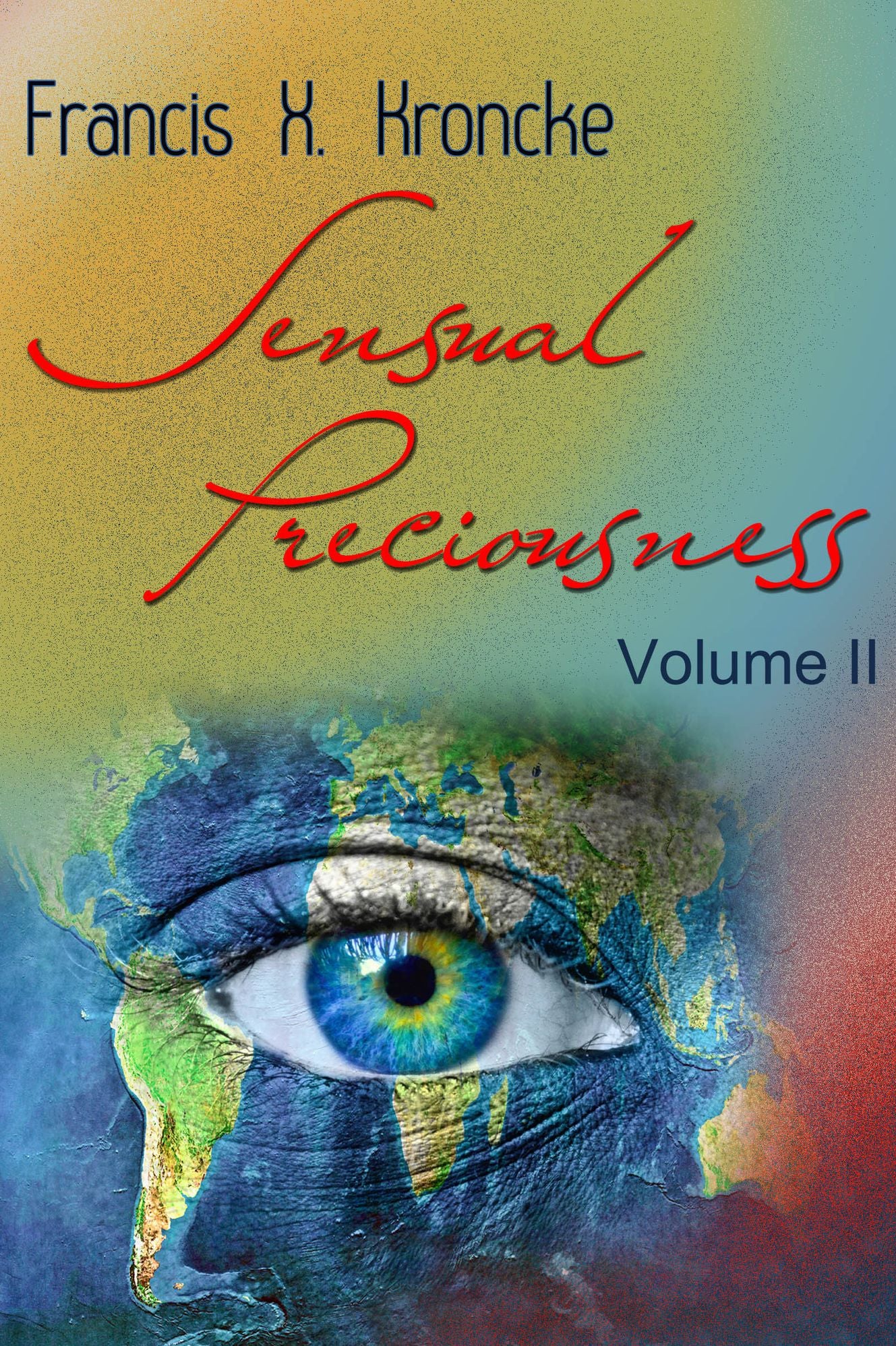 Sensual Preciousness, Volume 2