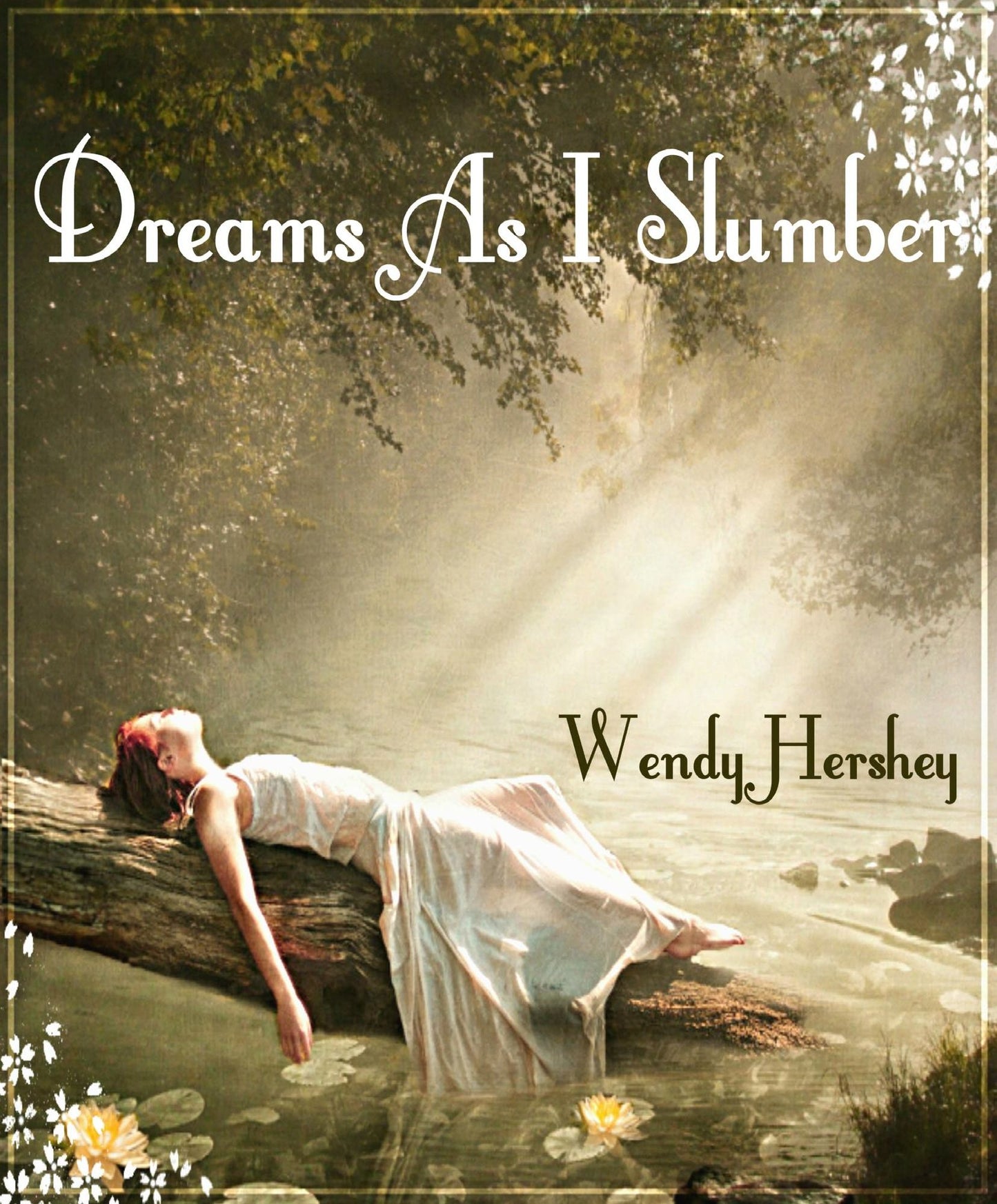 Dreams As I Slumber