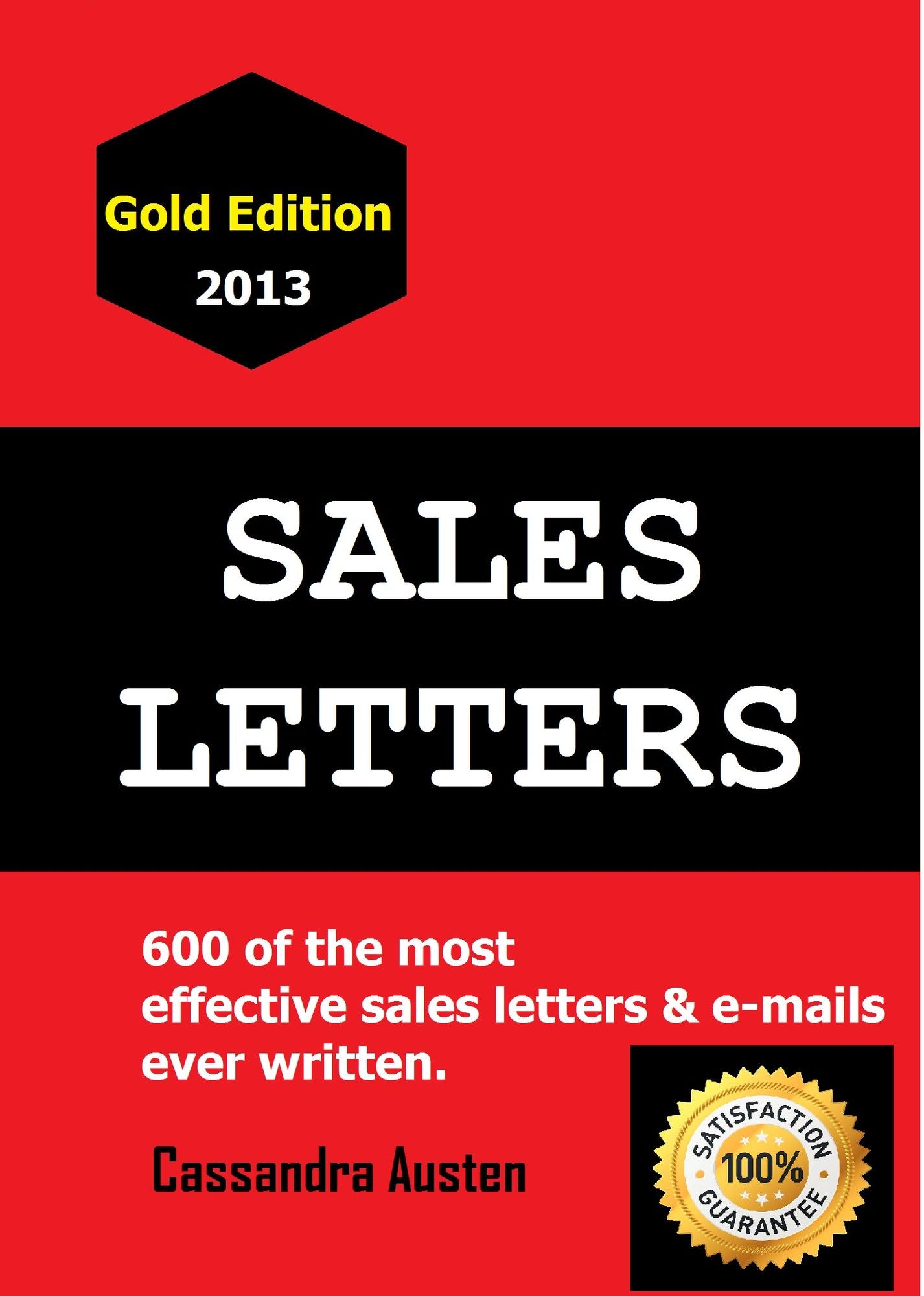 Sales Letters: Gold Edition 2013