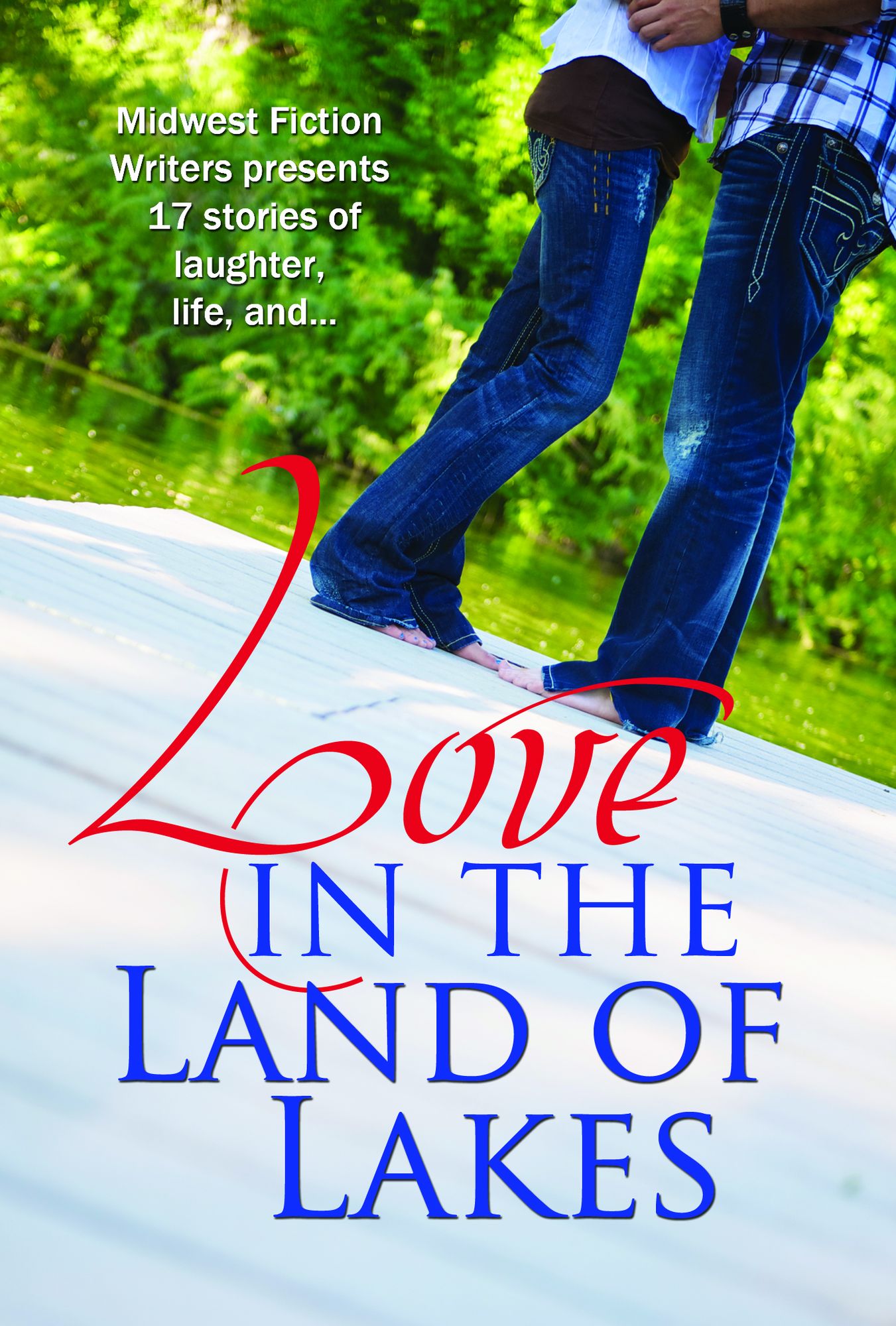 Love in the Land of Lakes
