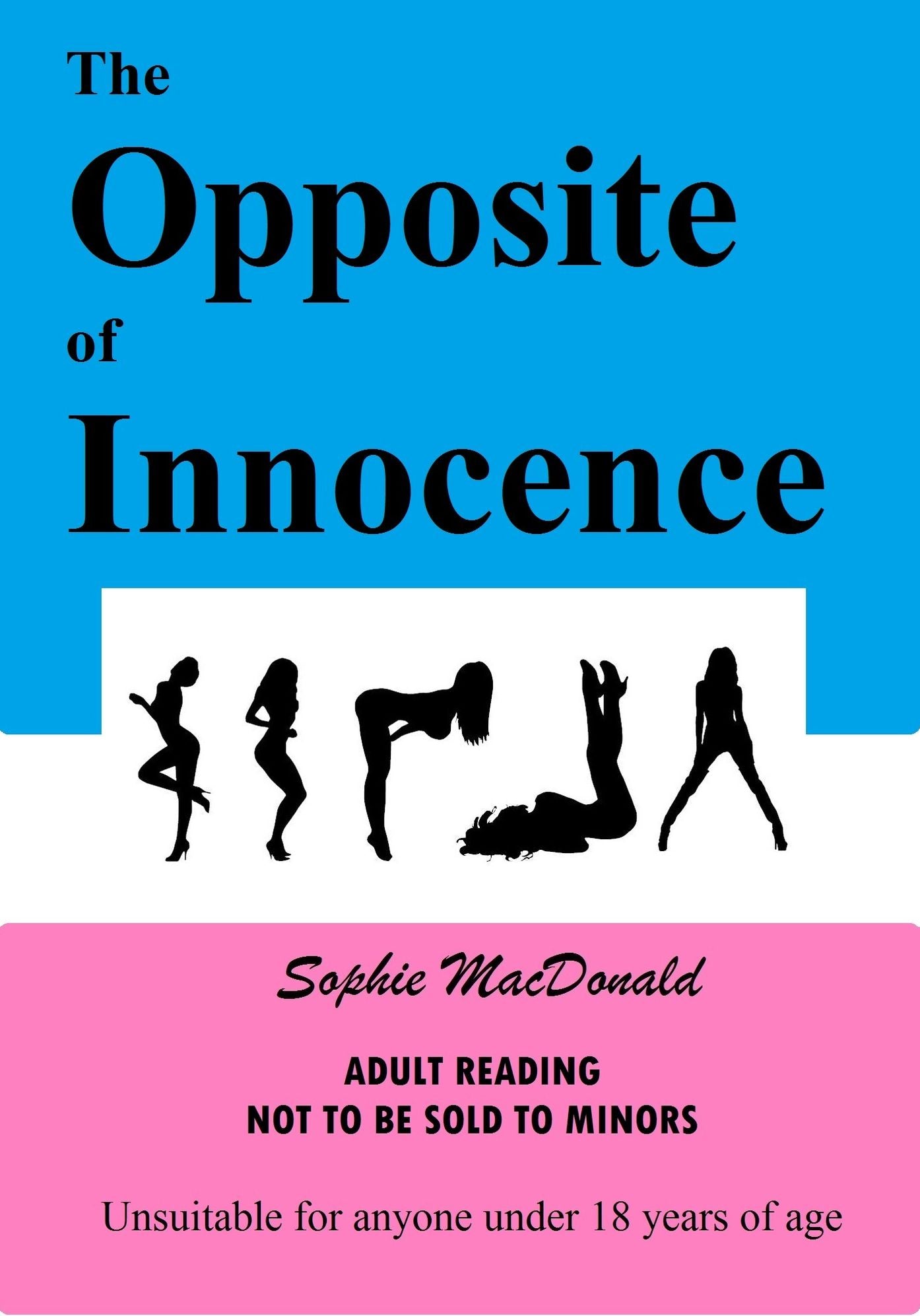 The Opposite of Innocence