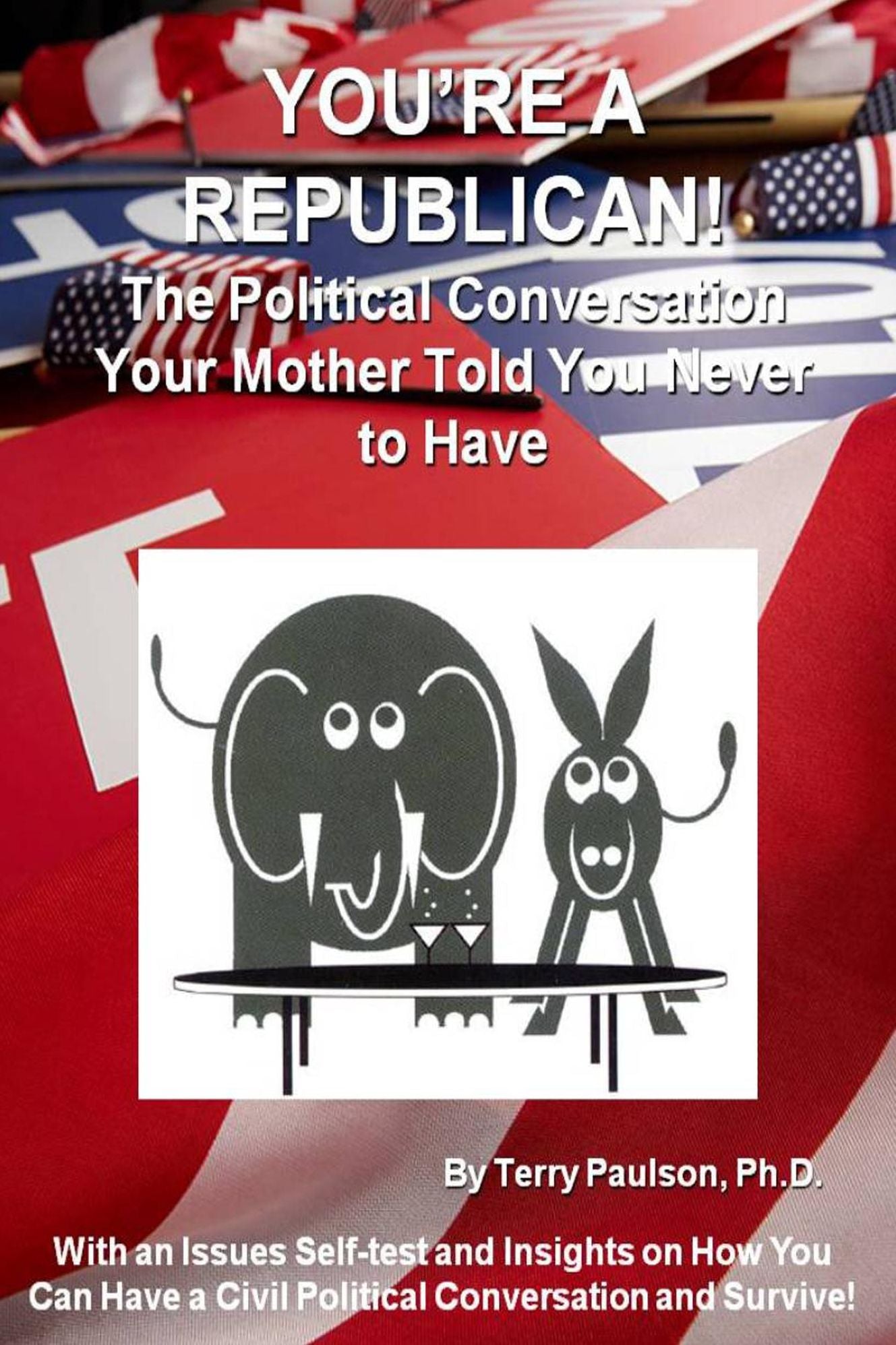 You're a Republican!