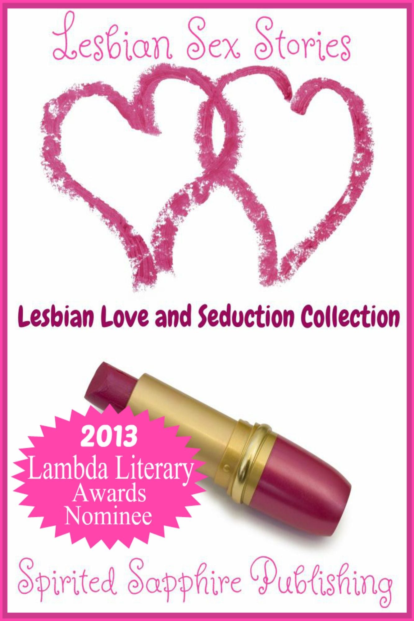 Lesbian Sex Stories: Lesbian Love and Seduction Collection