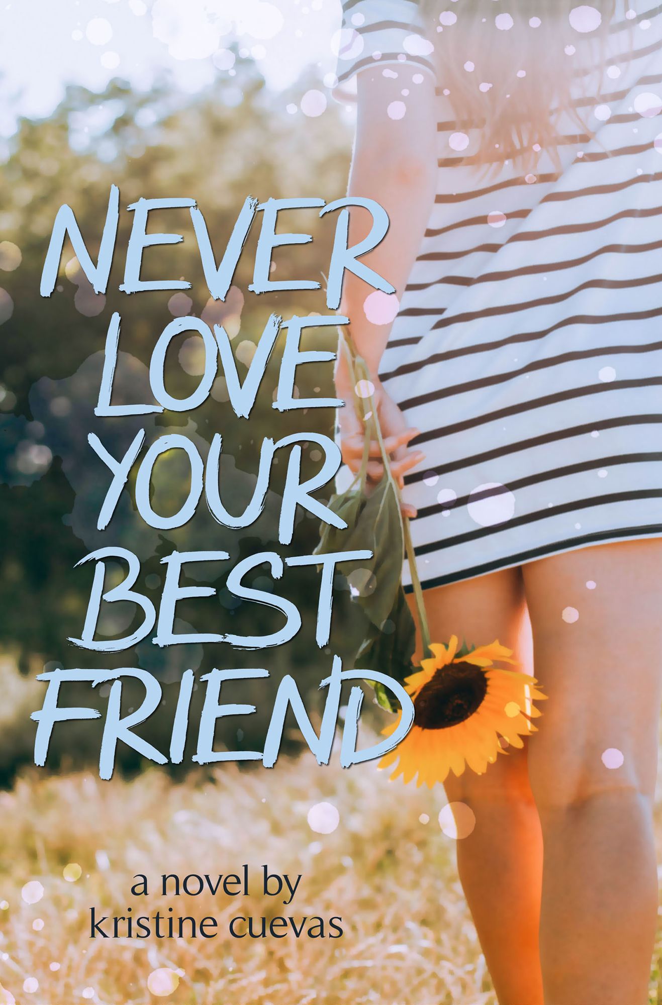 Never Love your Best Friend