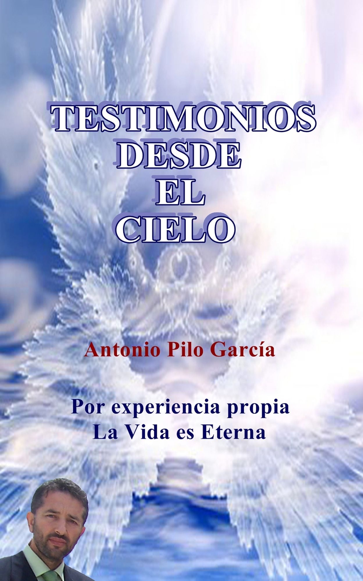 Testimonios desde el Cielo