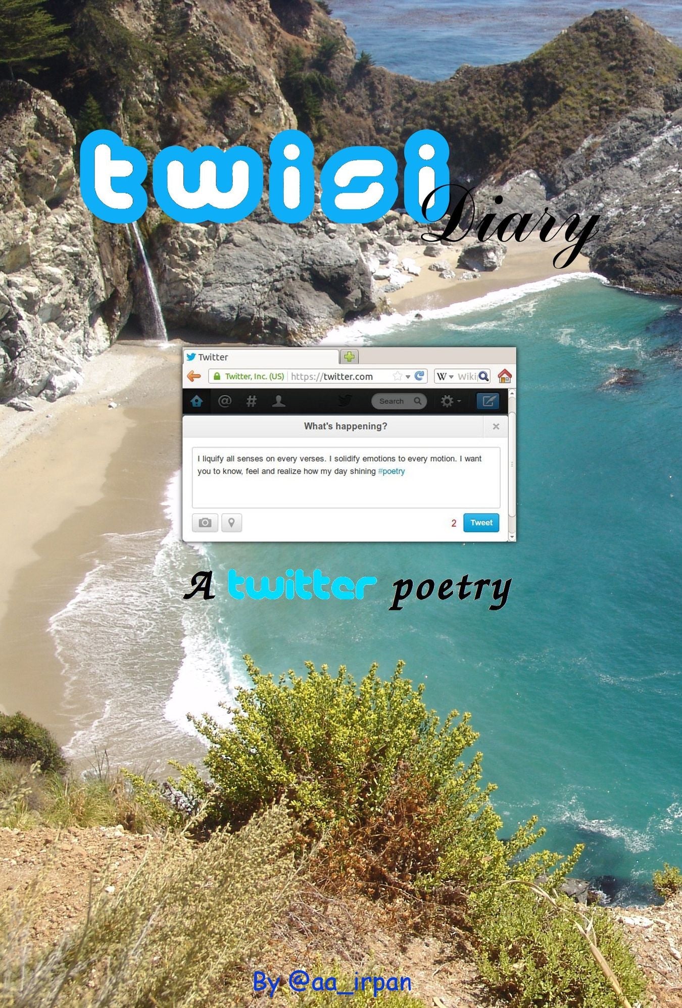 Twisi Diary: a twitter poetry