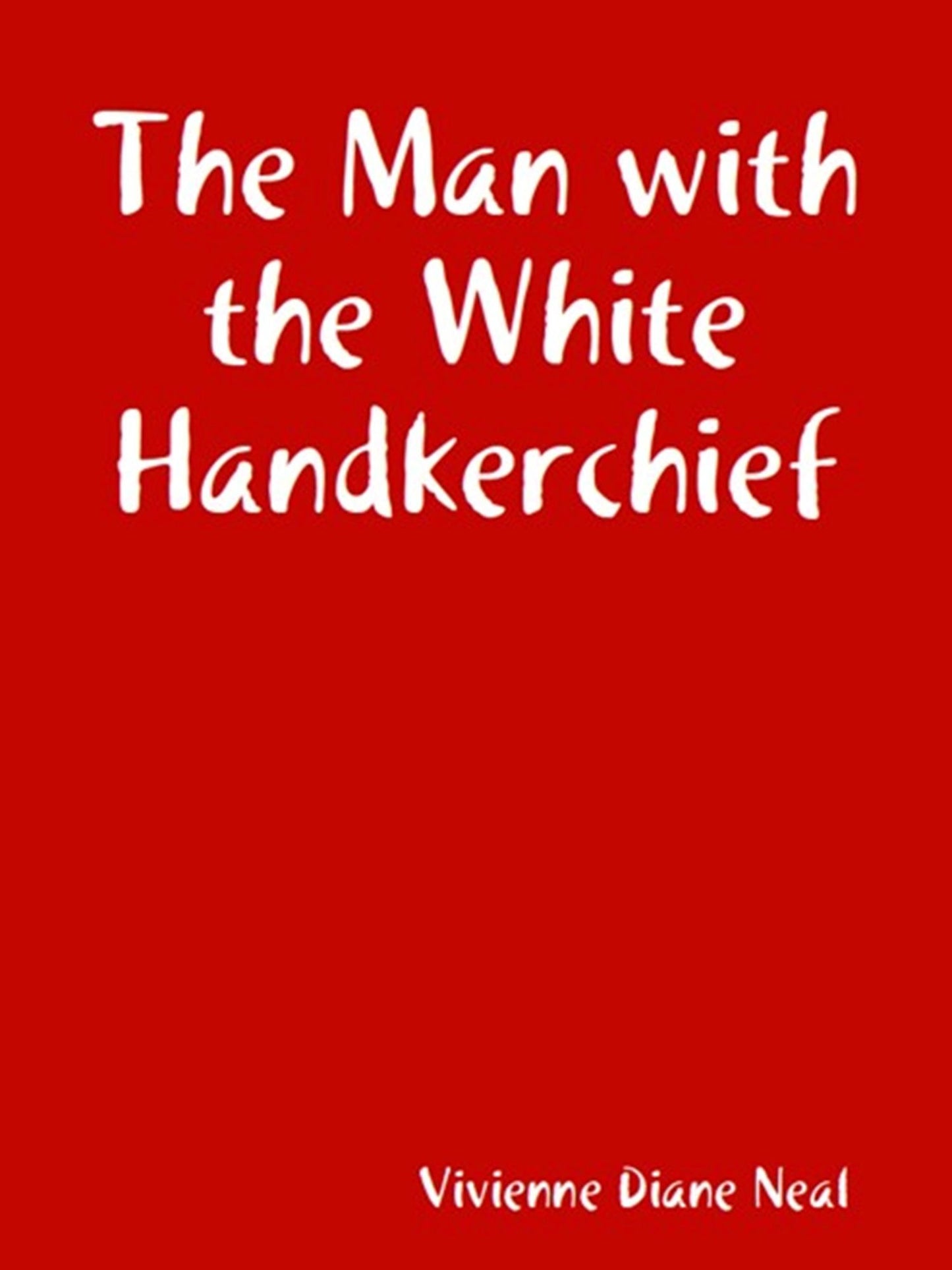 The Man with the White Handkerchief