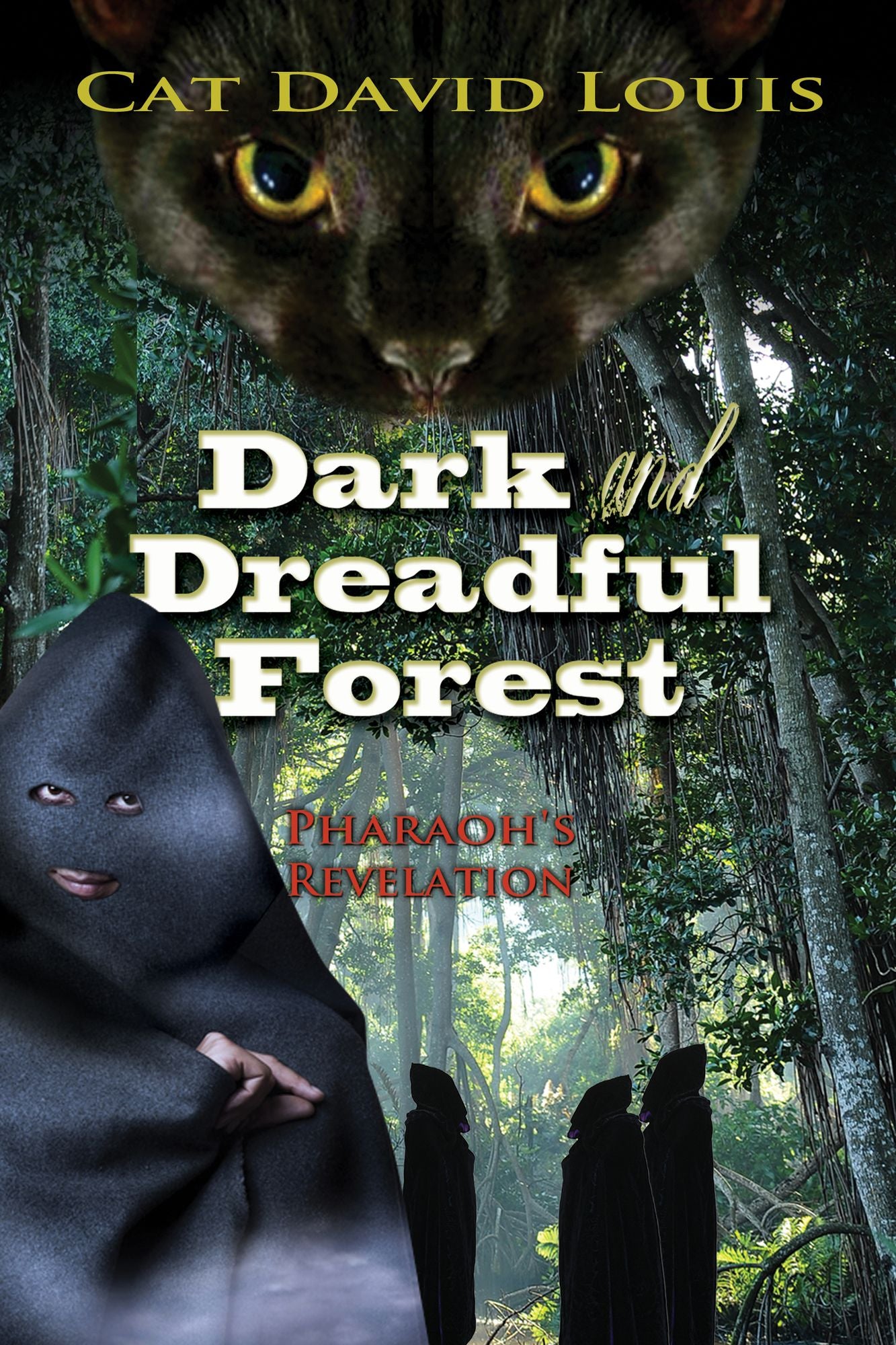 Dark and Dreadful Forest: Pharaoh's Revelation