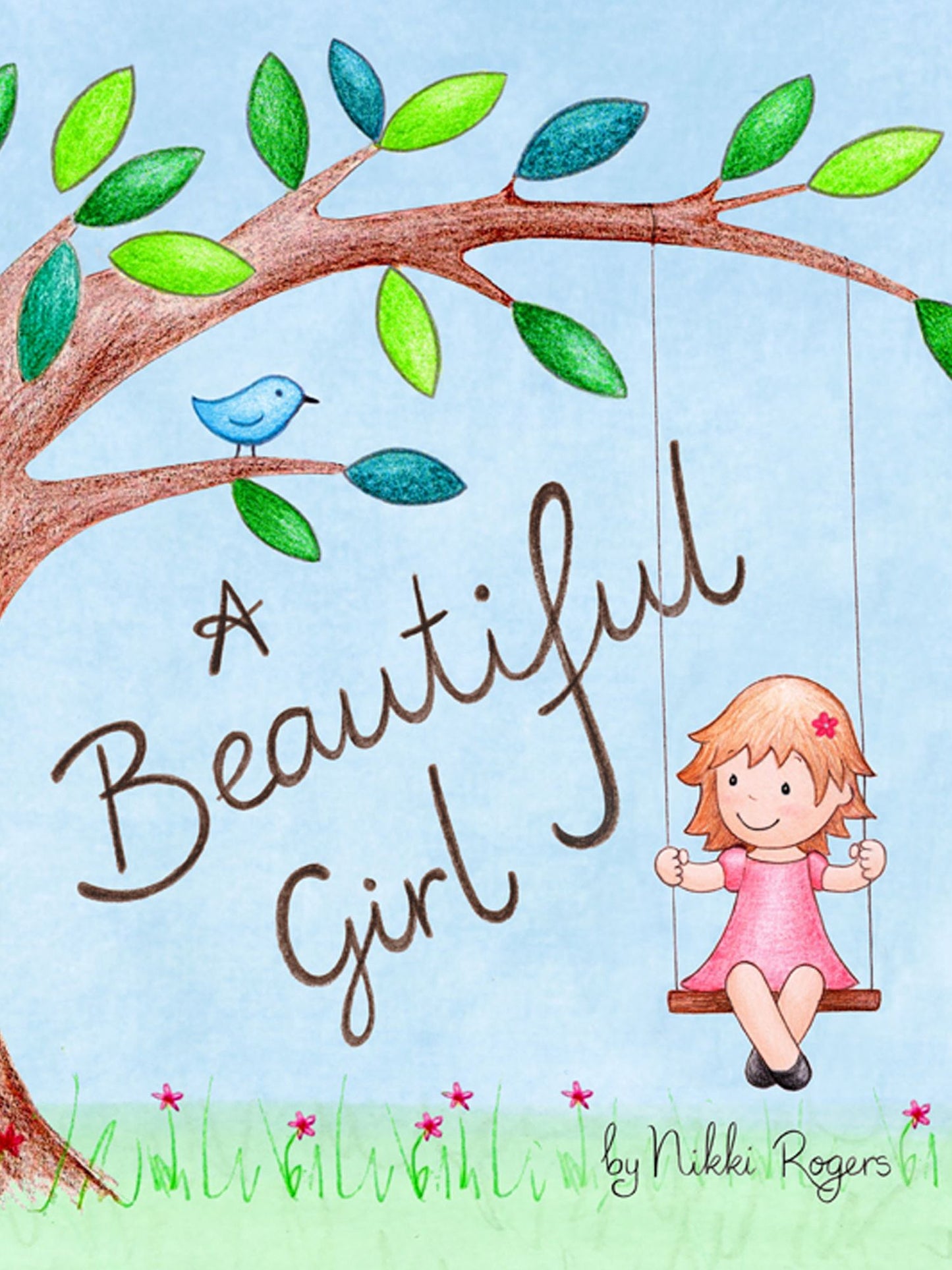 A Beautiful Girl