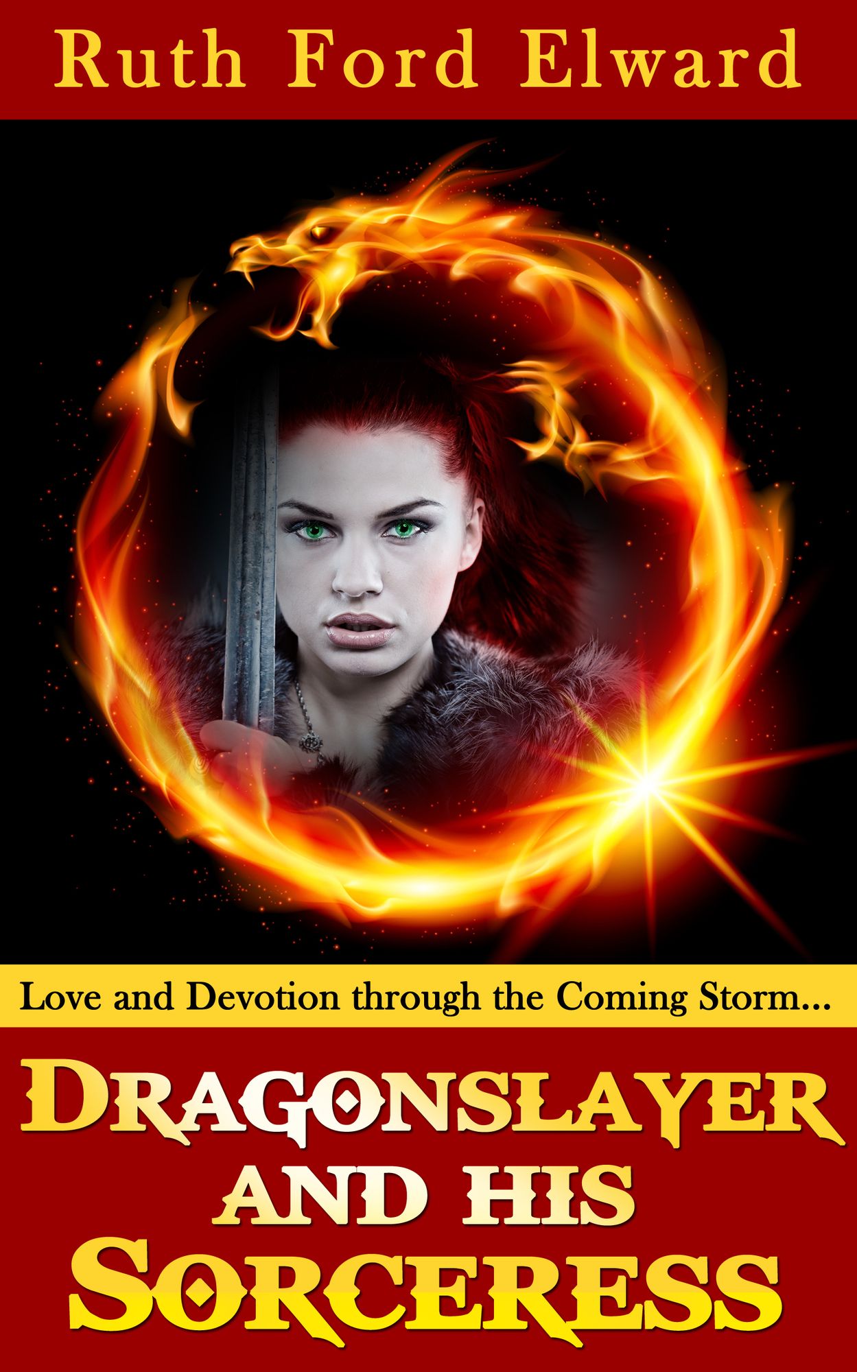Dragonslayer and His Sorceress Vol. 2 Dilemmas of a Dragonslayer Series