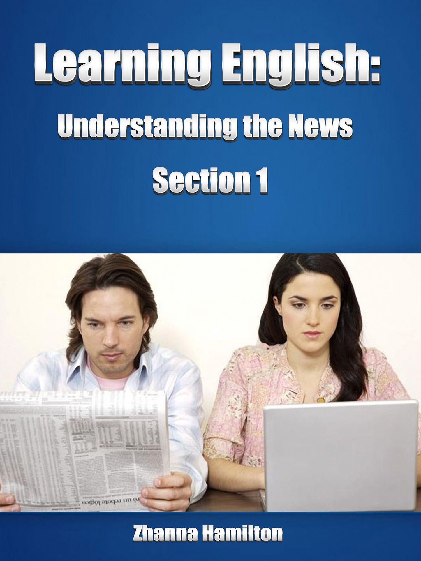 Learning English: Understanding the News (Section 1)