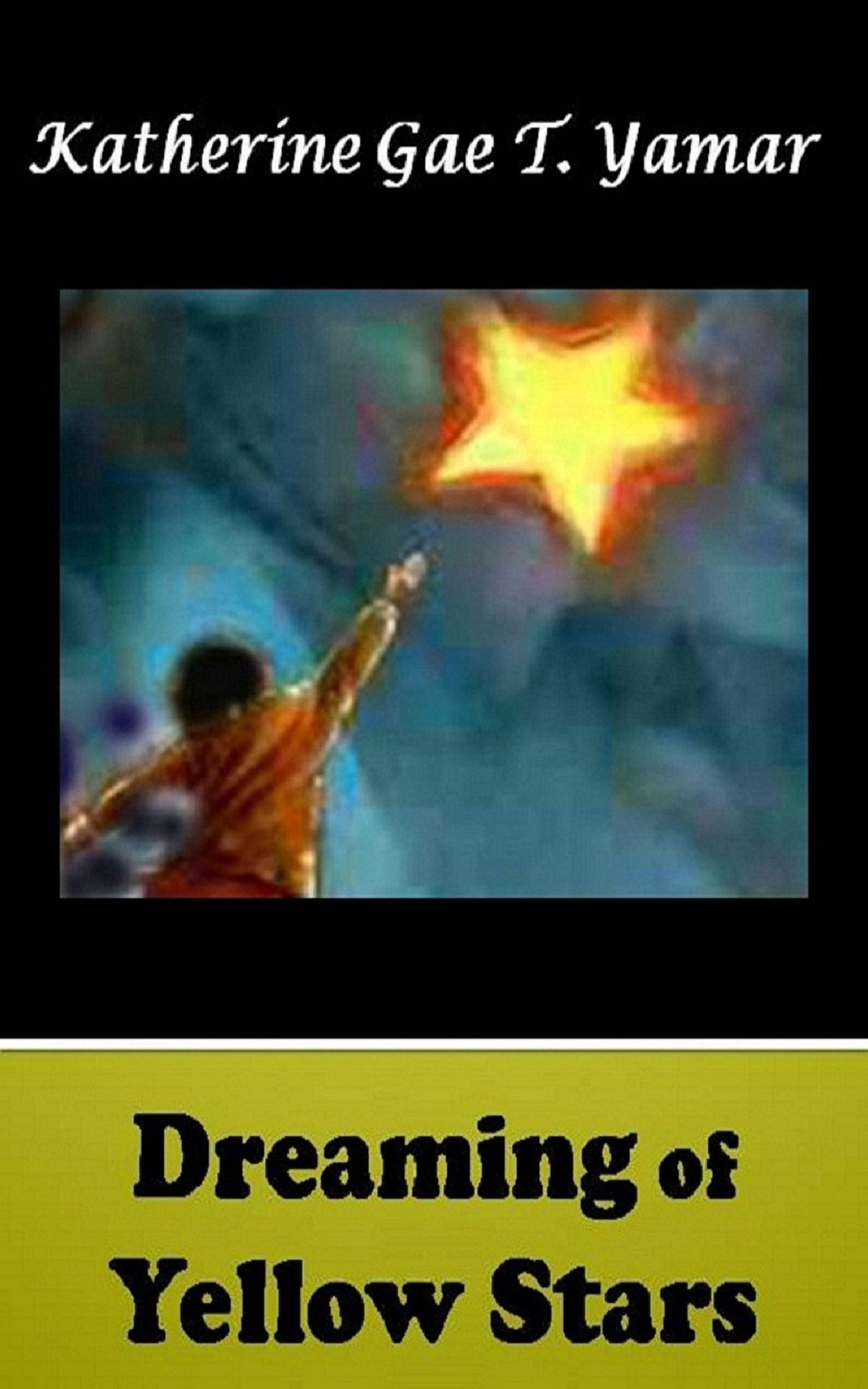 Dreaming of Yellow Stars