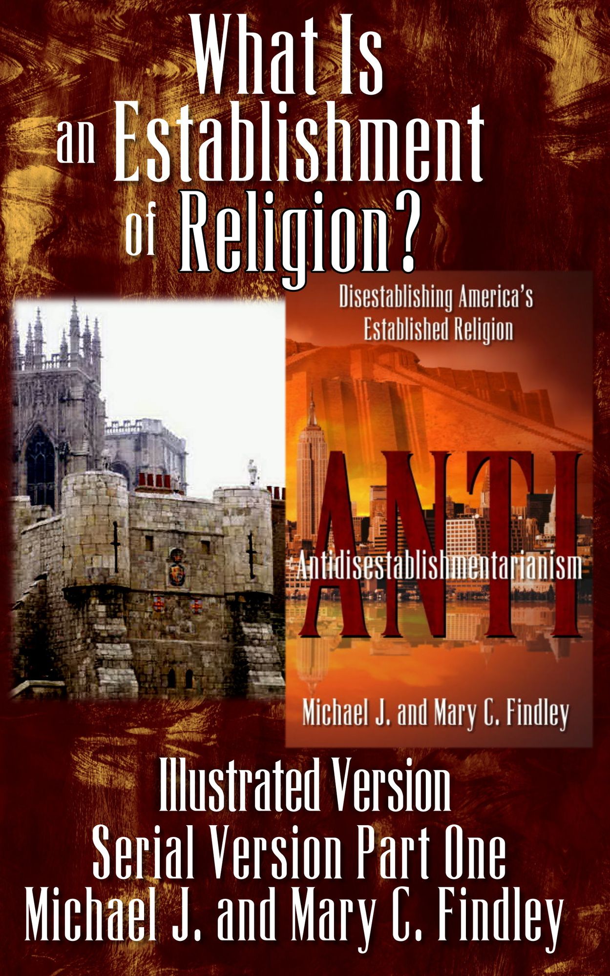 Illustrated What Is an Establishment of Religion?