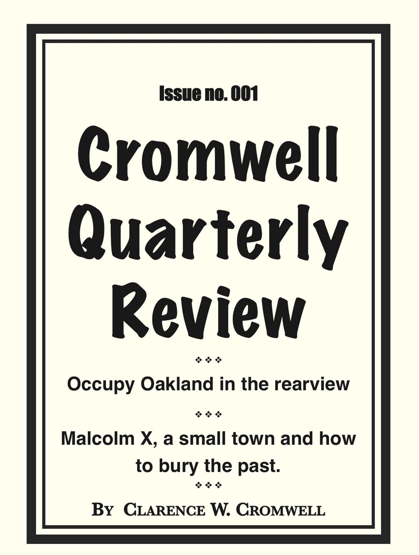 Cromwell Quarterly Review no. #001