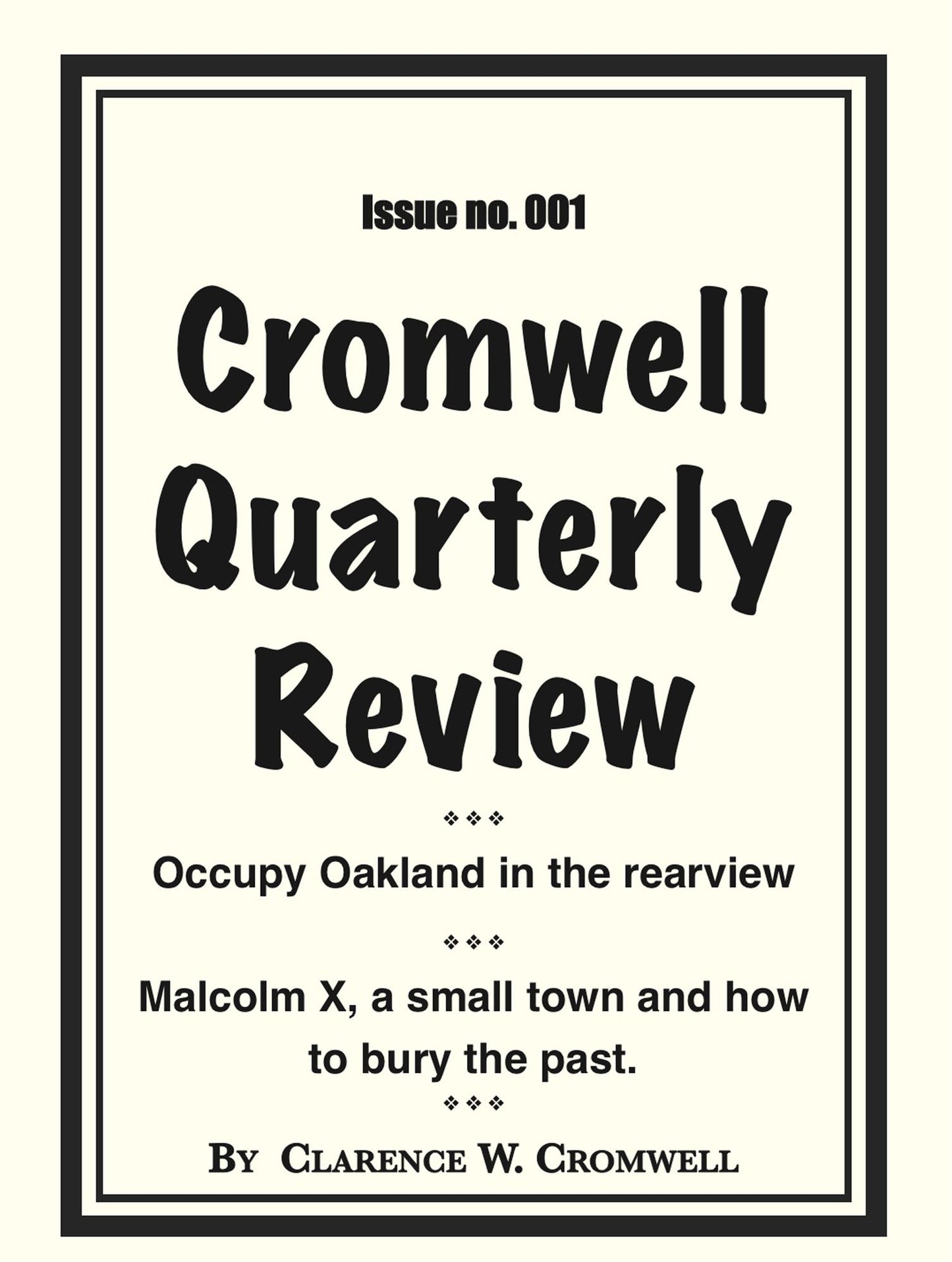 Cromwell Quarterly Review no. #001