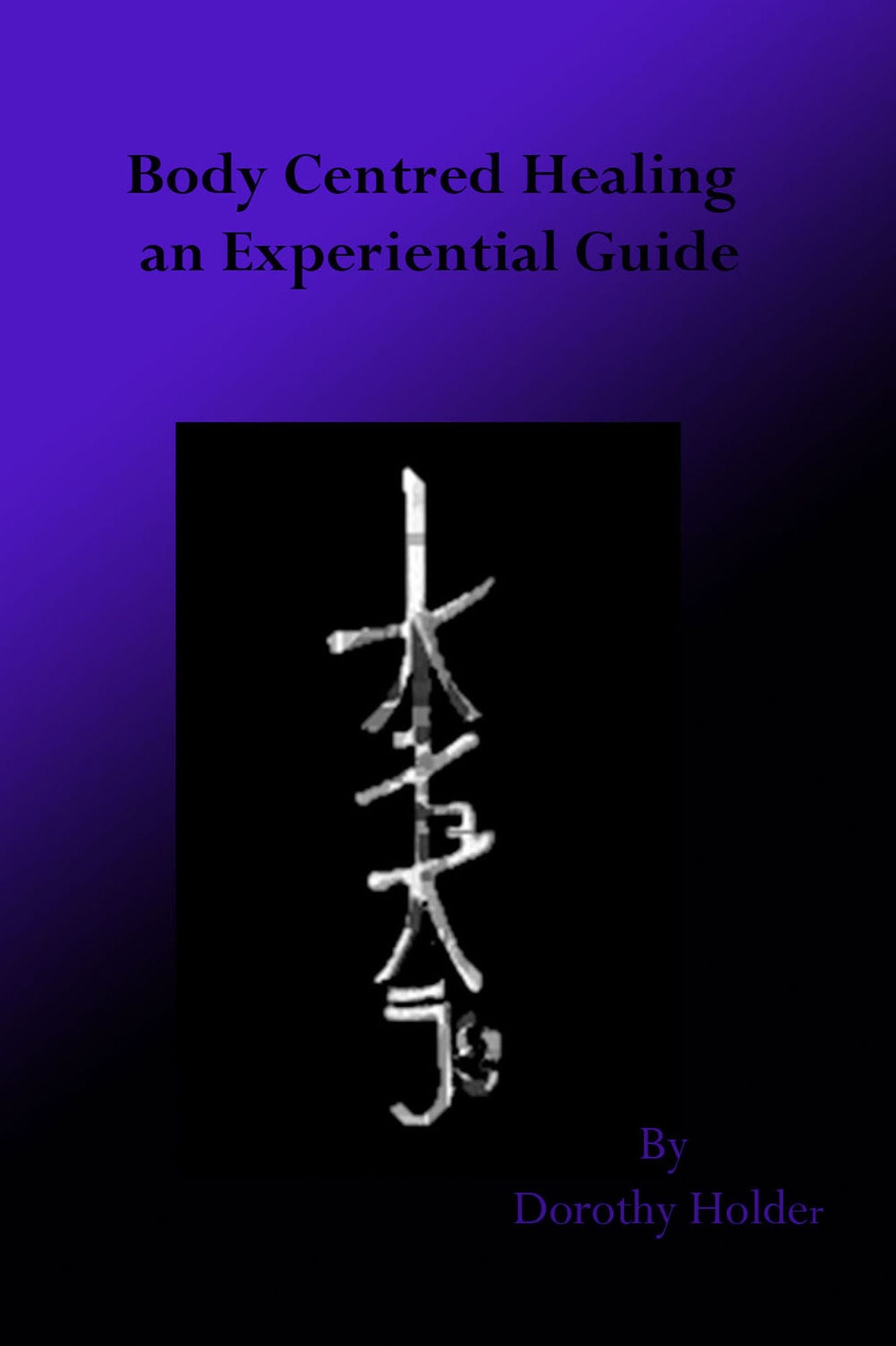 Body Centred Healing