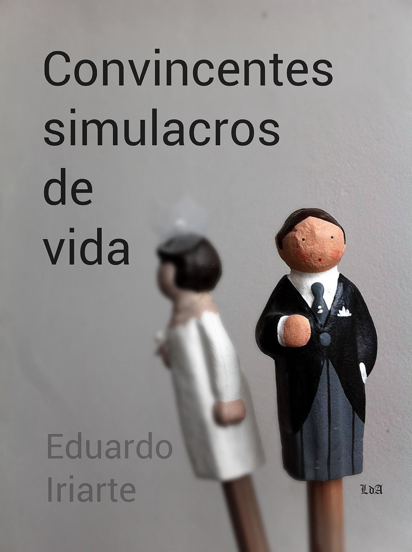 Convincentes simulacros de vida