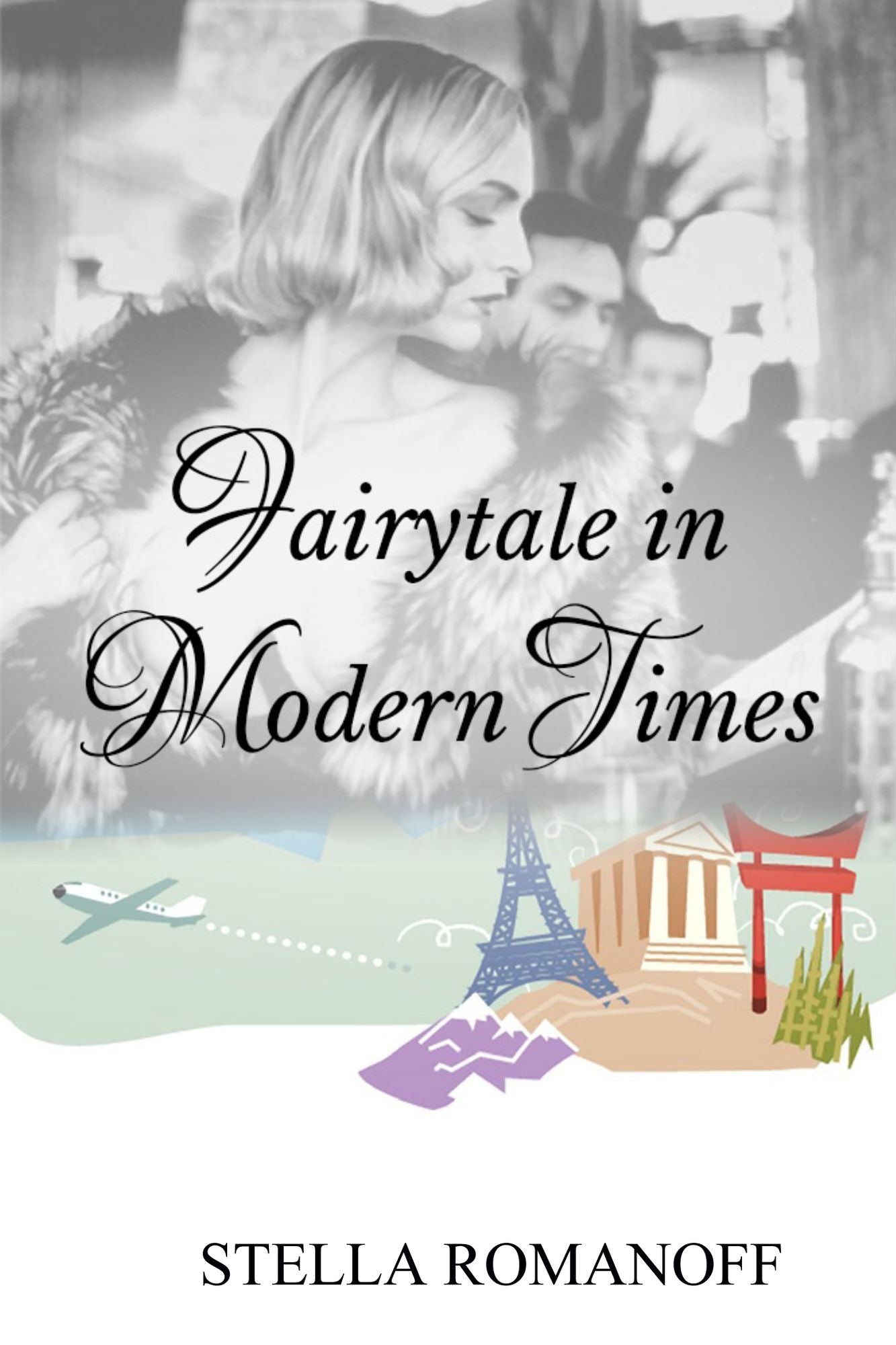 Fairytale in Modern Times
