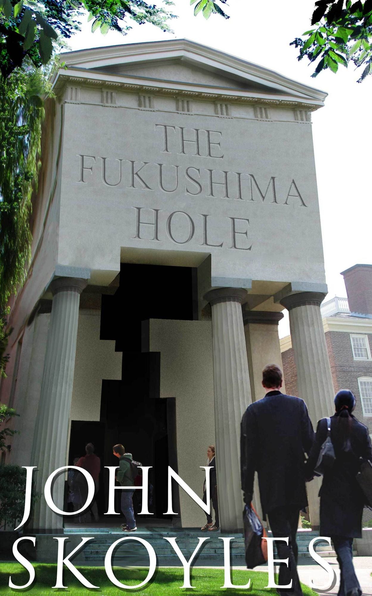 Fukushima Hole: A YouTube Companion Book