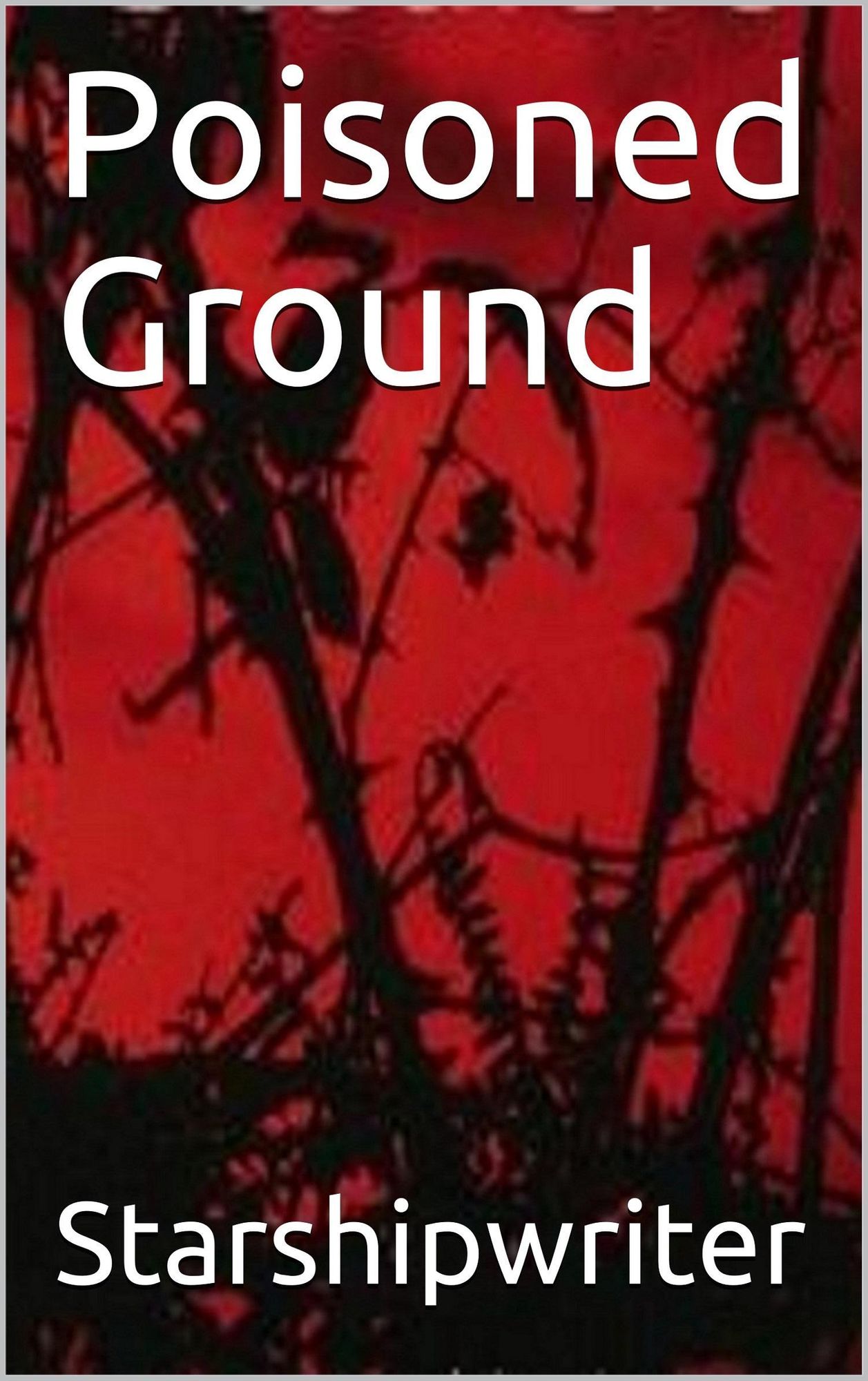 Poisoned Ground