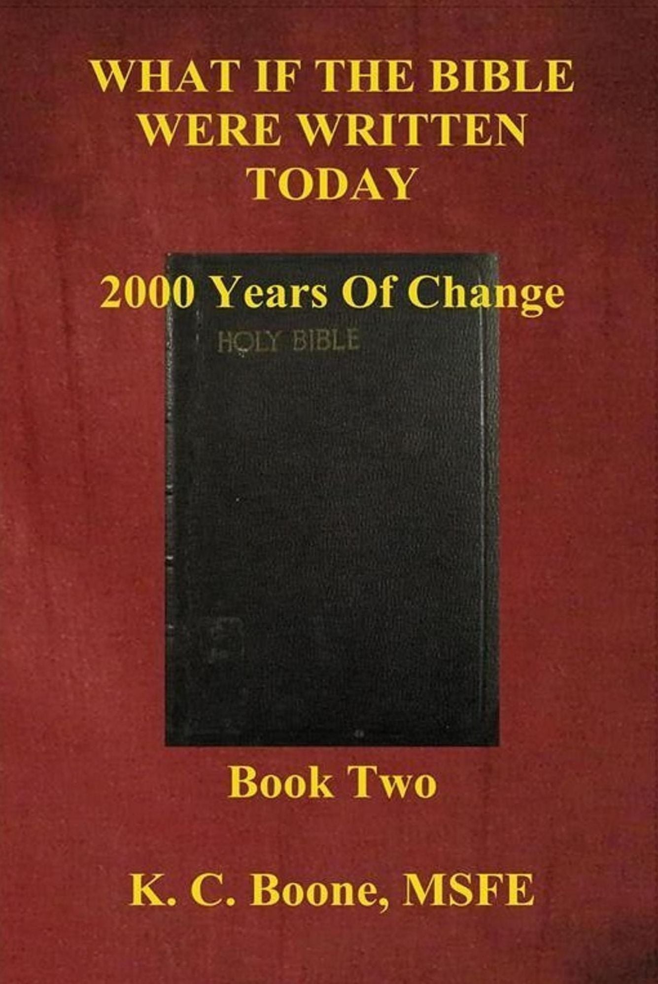 What If The Bible Were Written Today