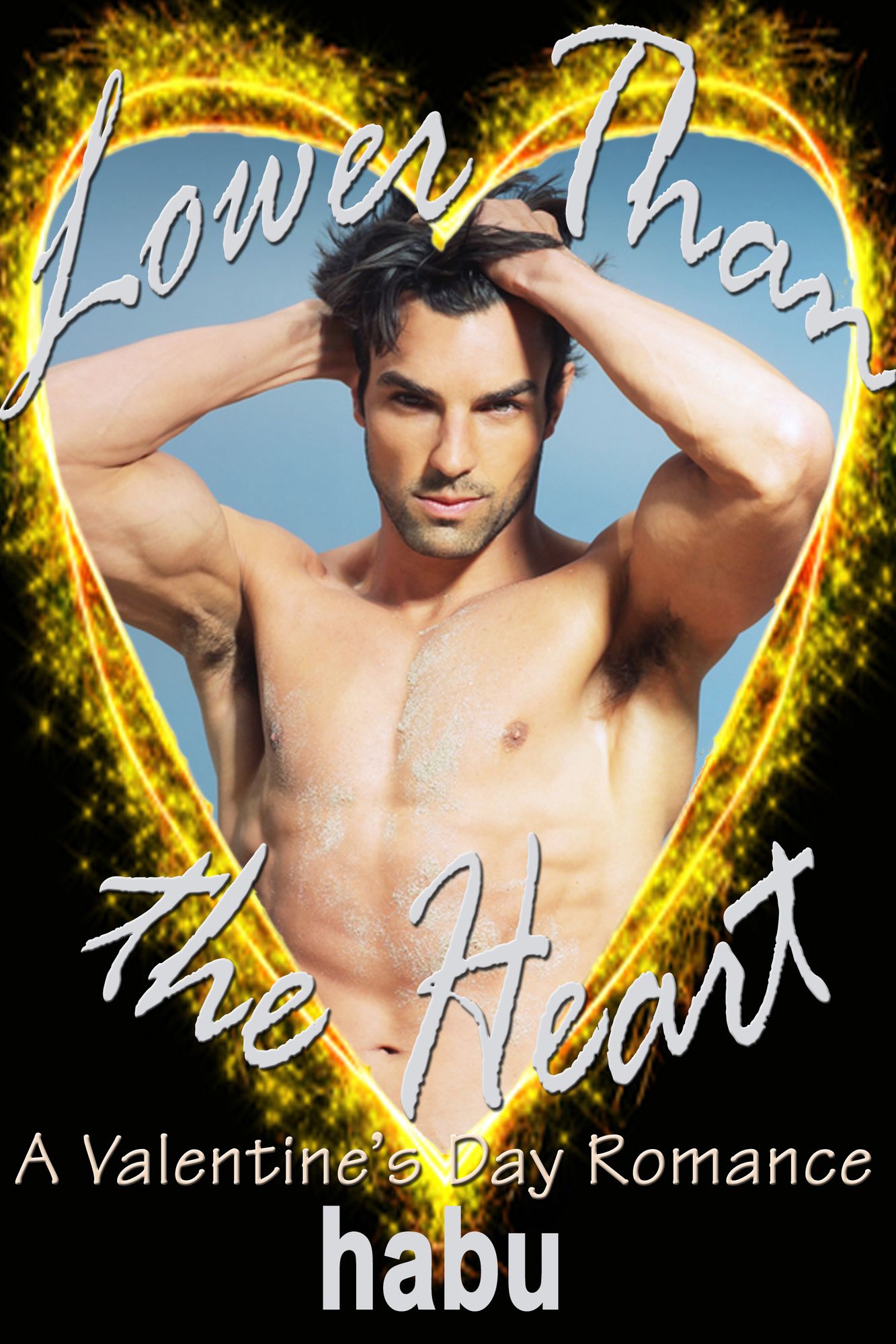 Lower Than the Heart