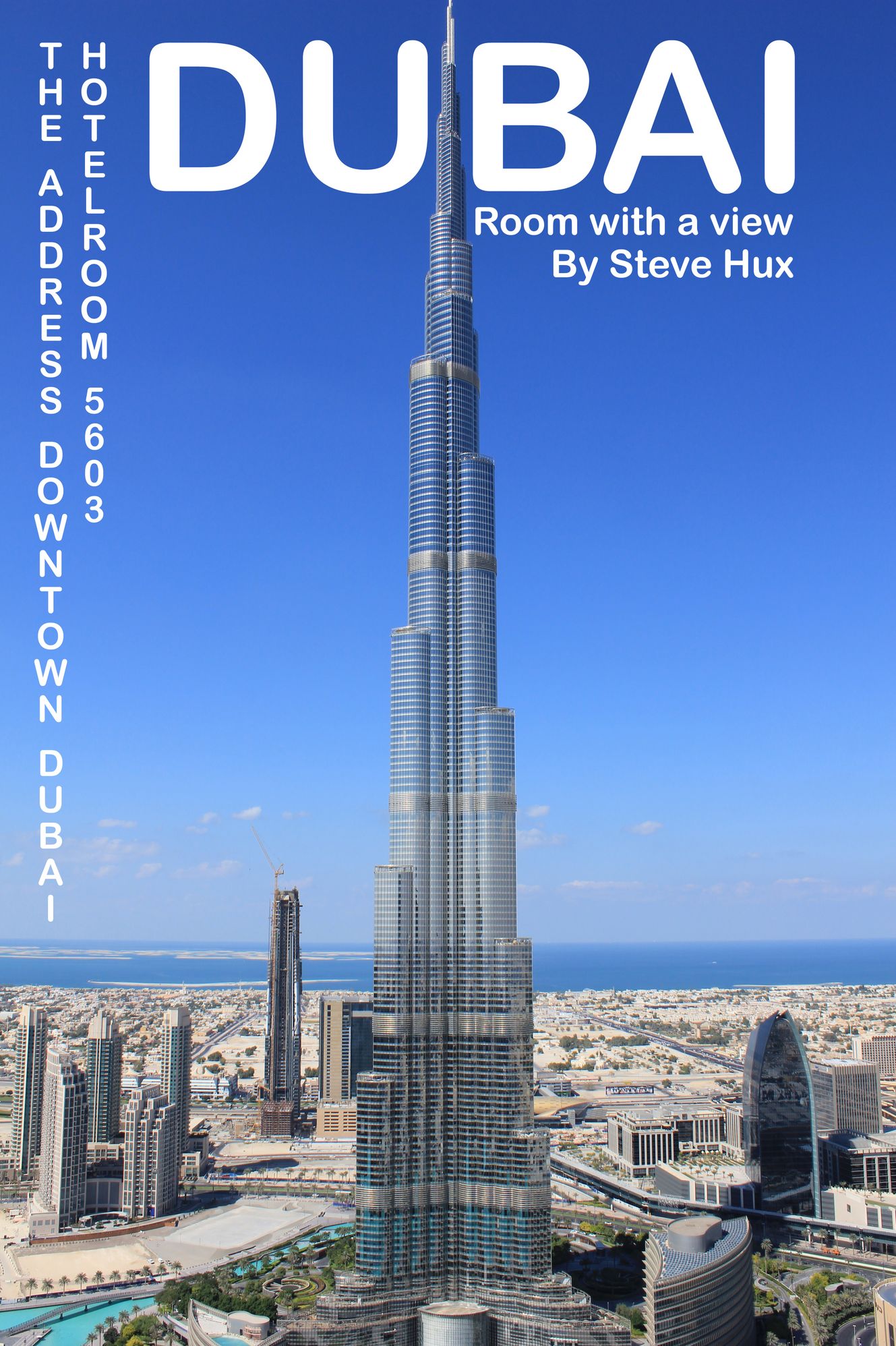Dubai: room with a view