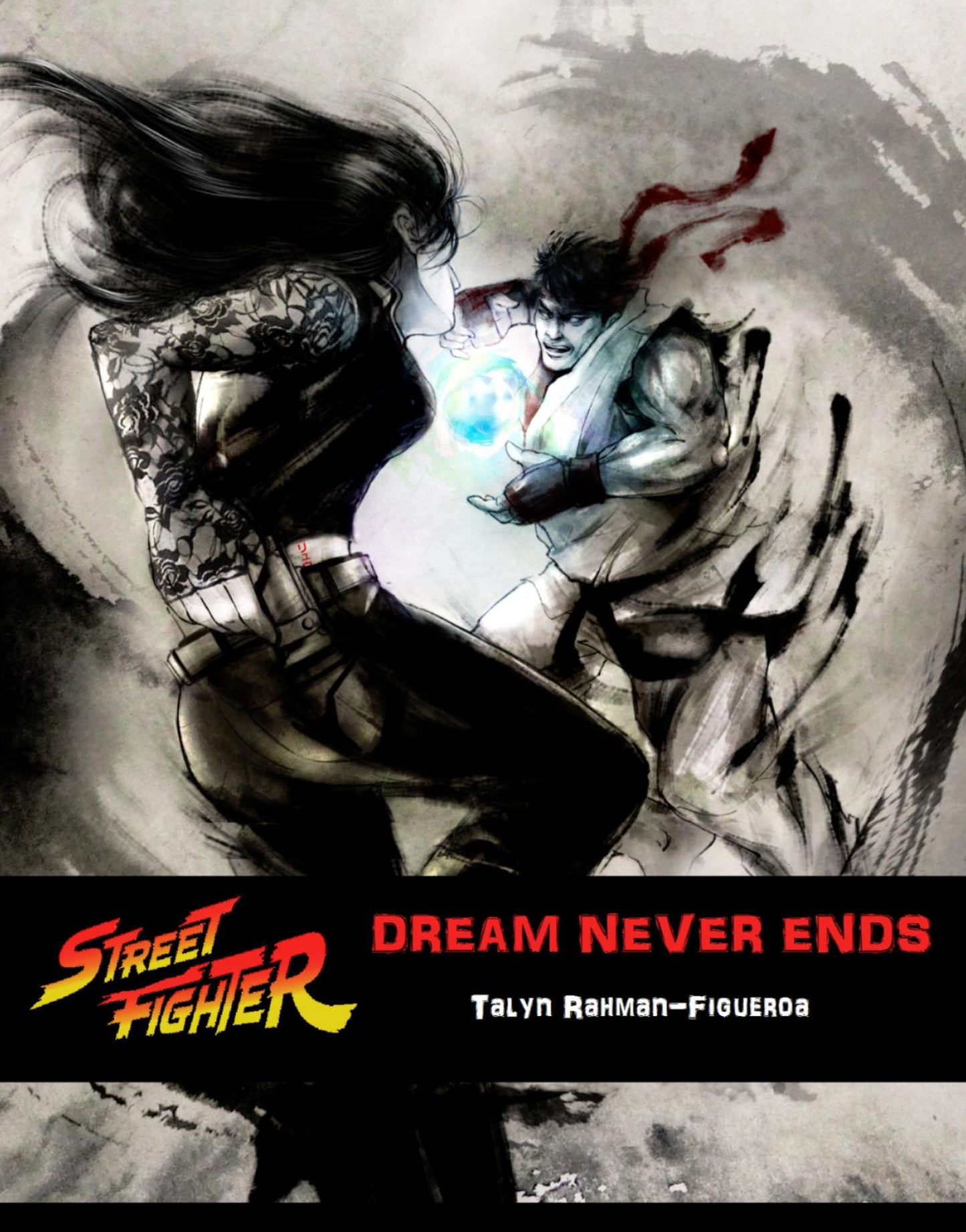 Street Fighter: Dream Never Ends
