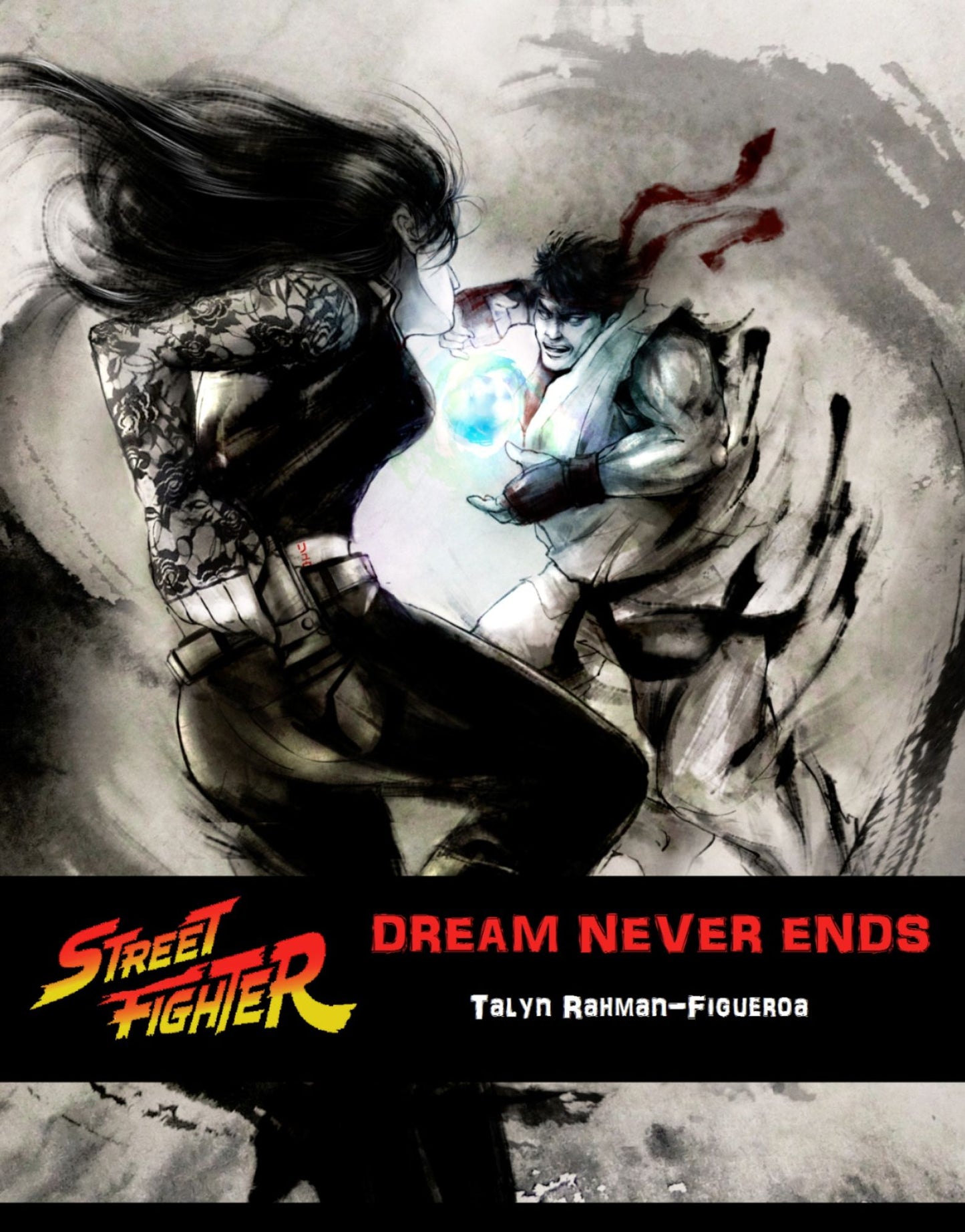 Street Fighter: Dream Never Ends