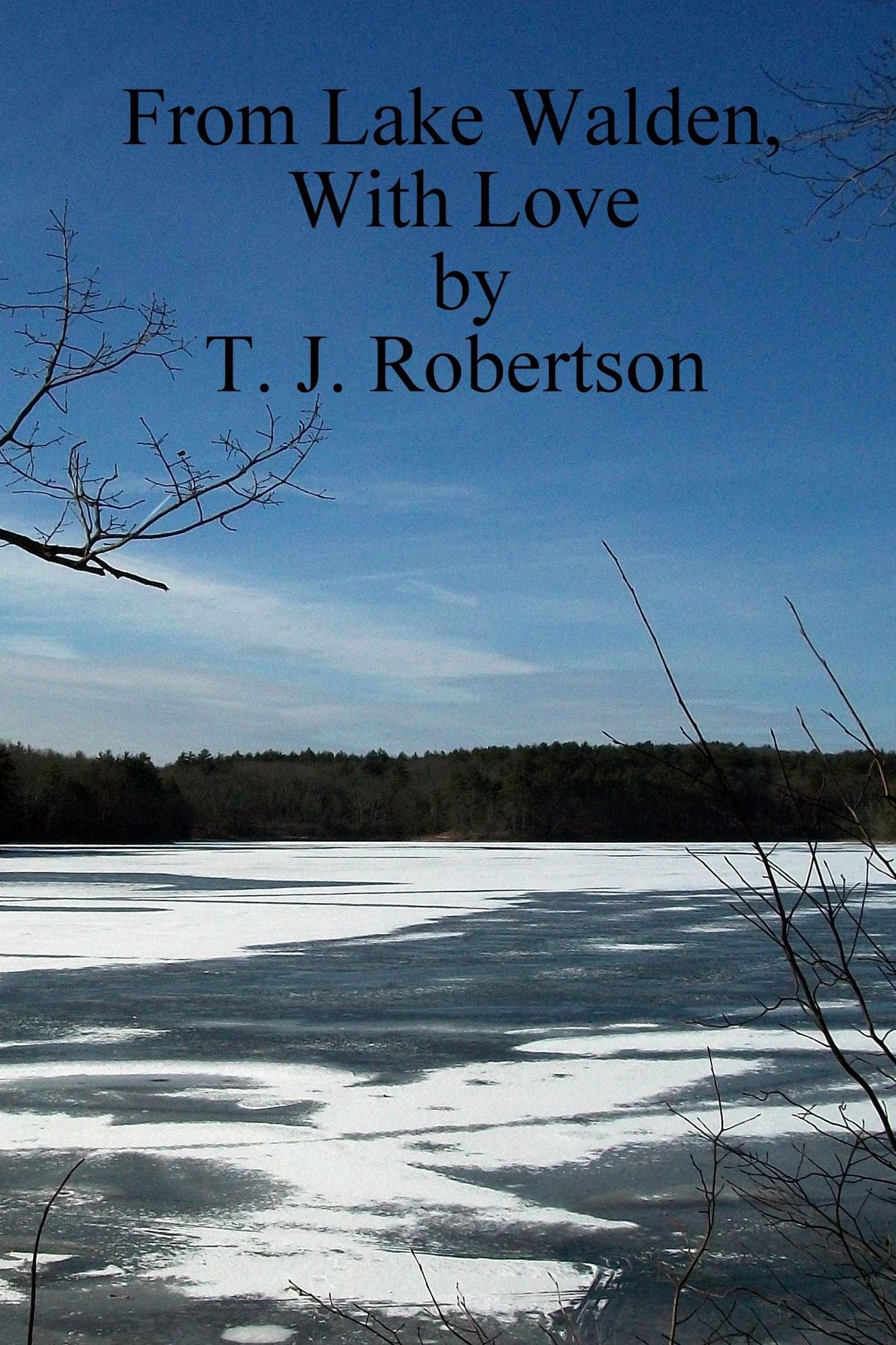 From Lake Walden, With Love