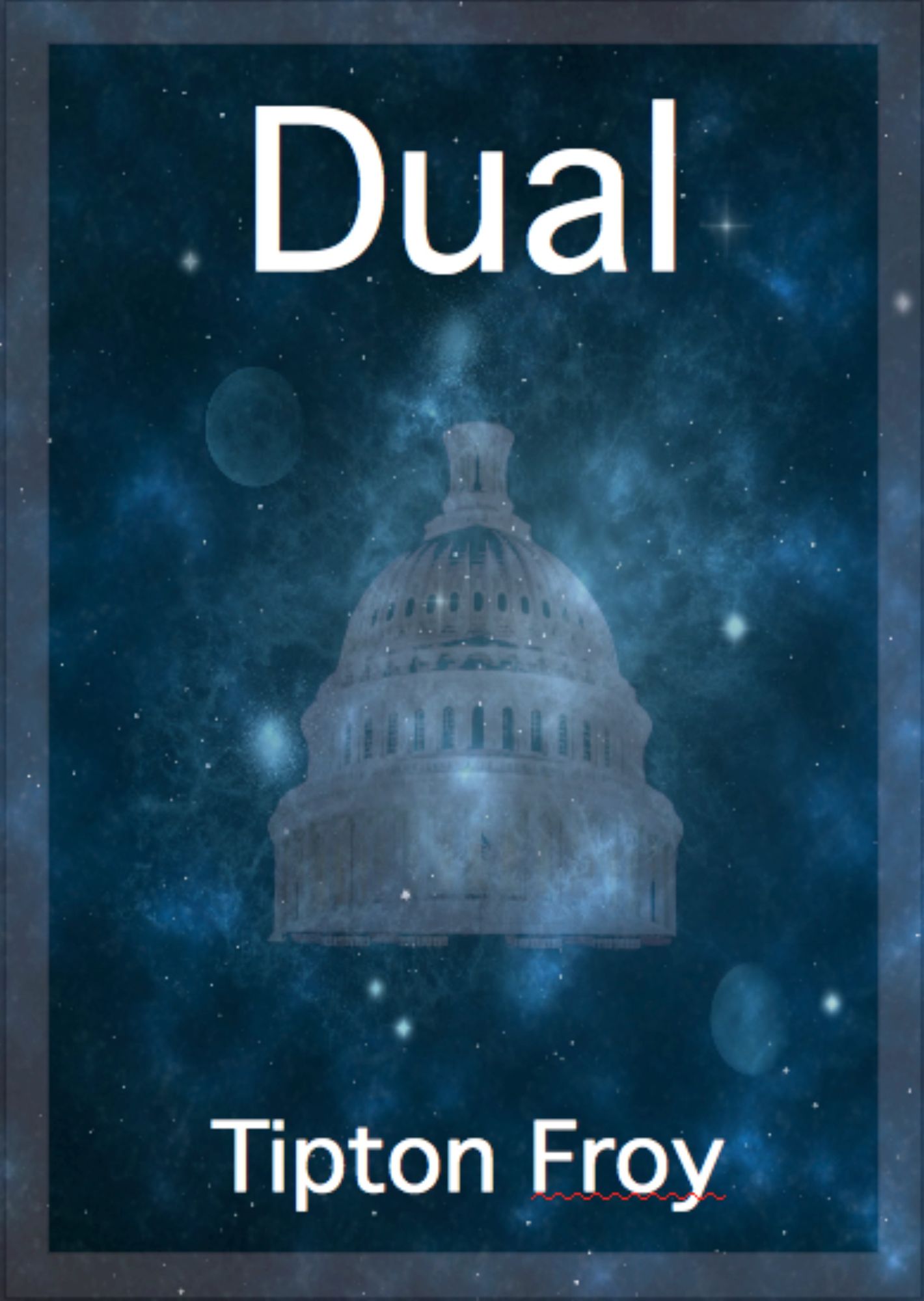 Dual