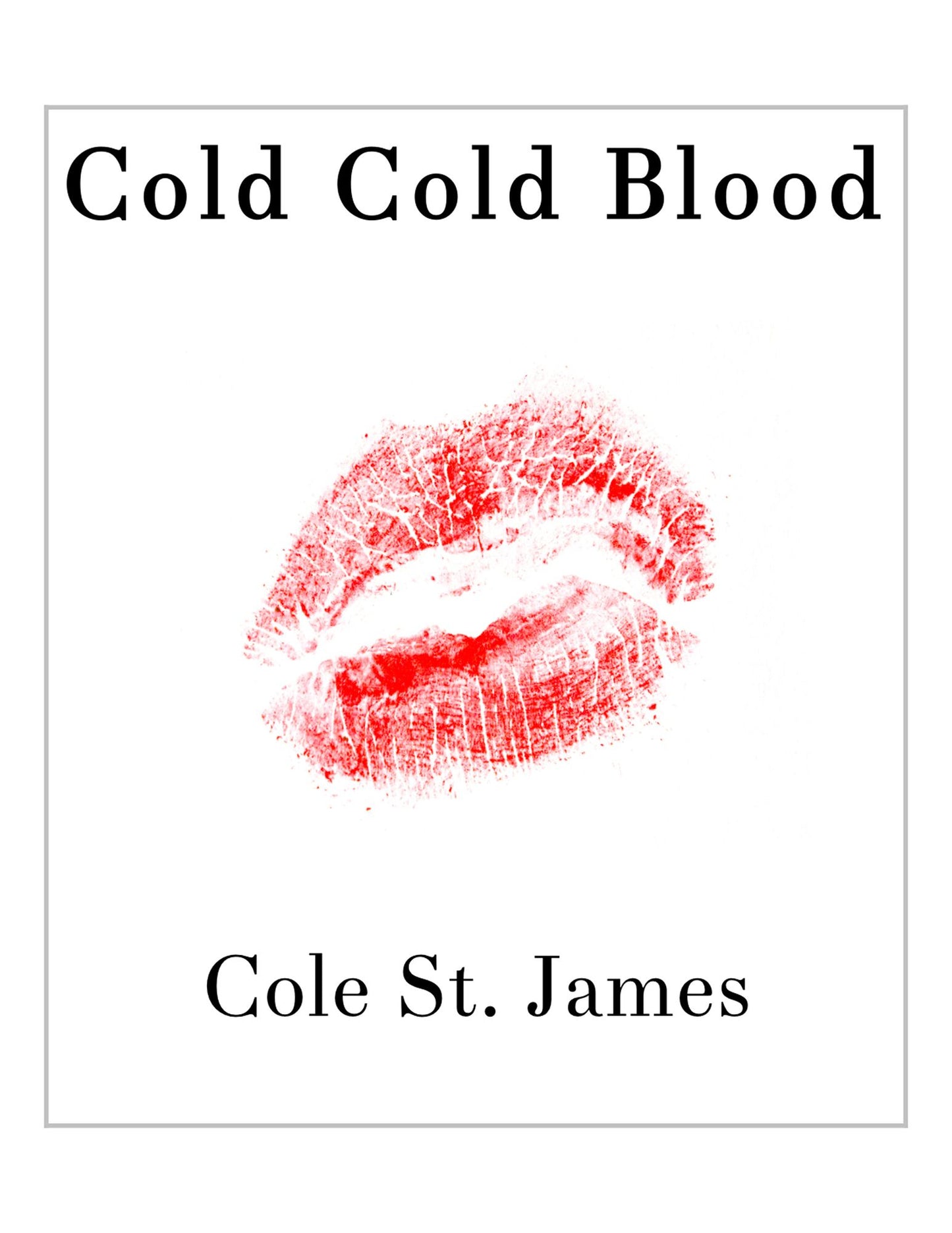 Cold Cold Blood