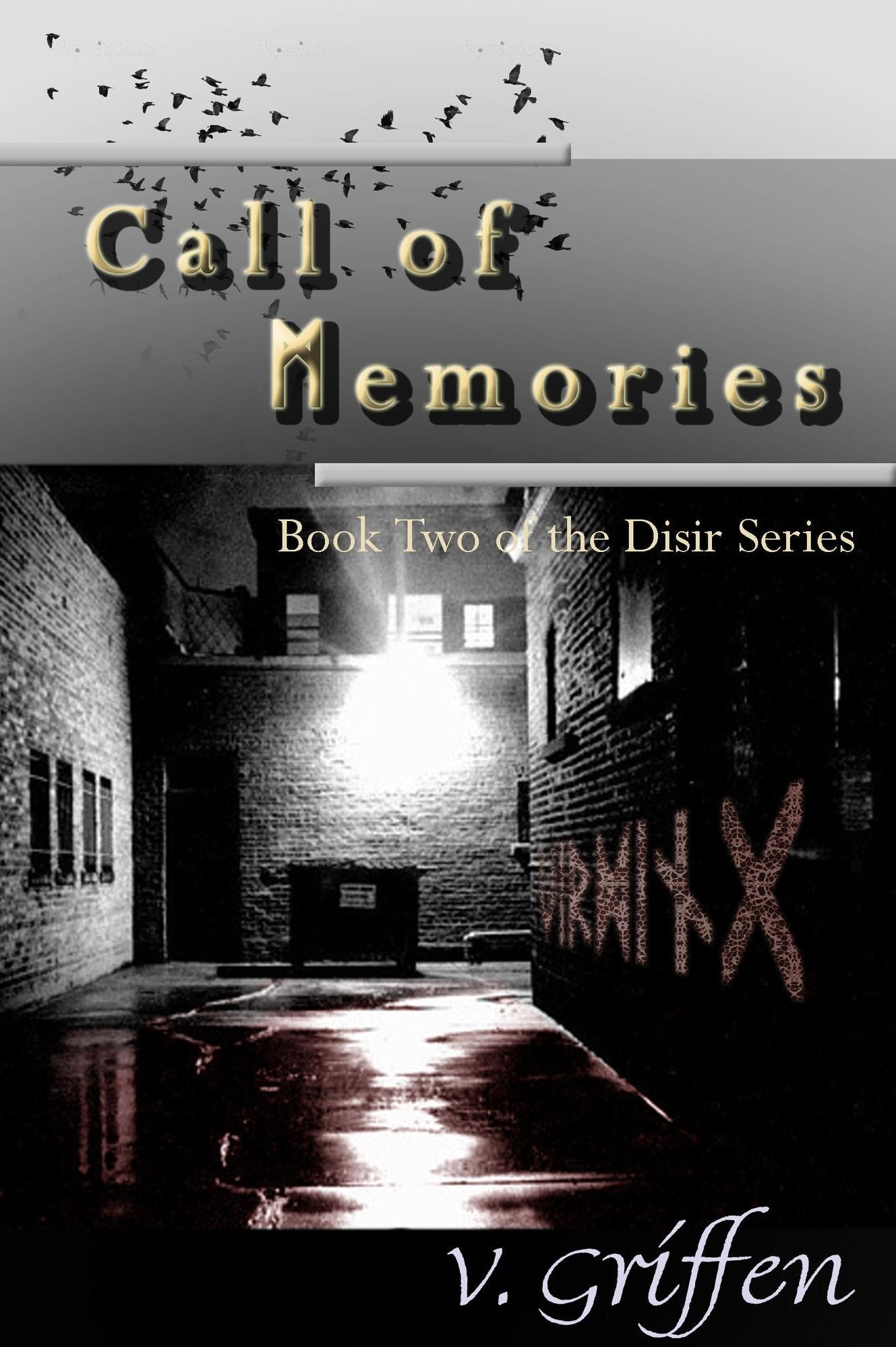 The Call of Memories: Book 2 of the Dísir Series