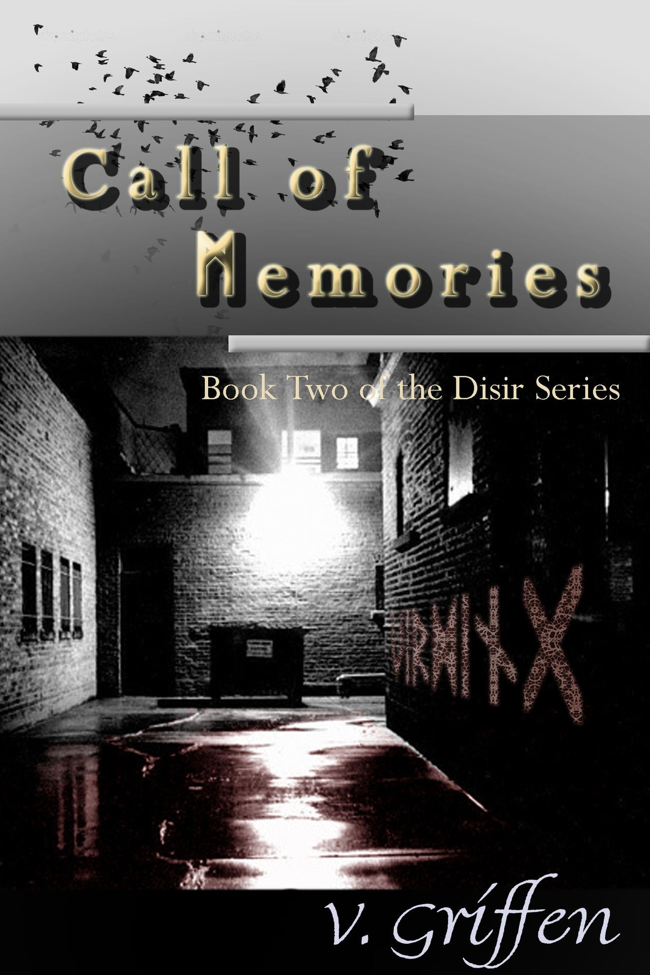 The Call of Memories: Book 2 of the Dísir Series