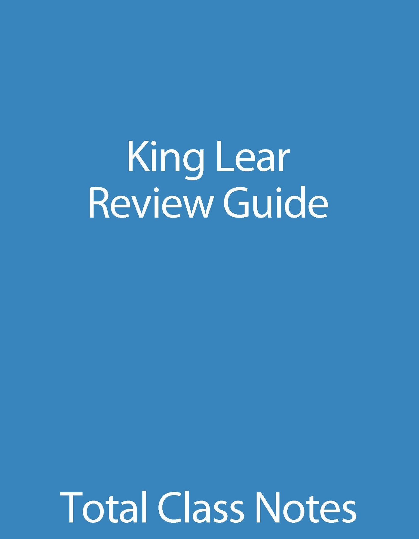 King Lear: Review Guide