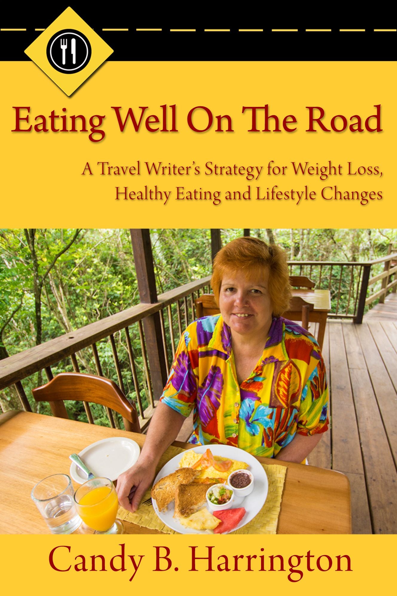 Eating Well On The Road