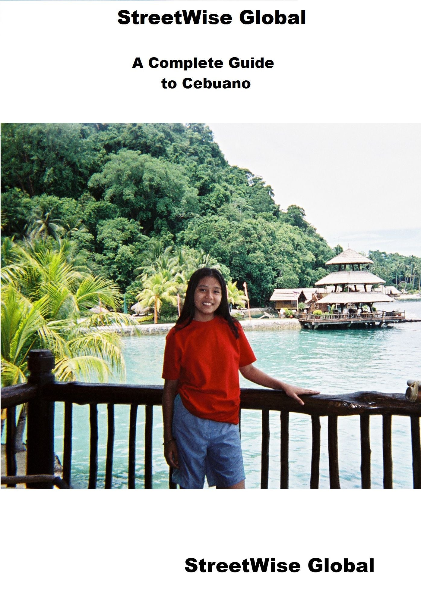 The Complete Guide to Cebuano