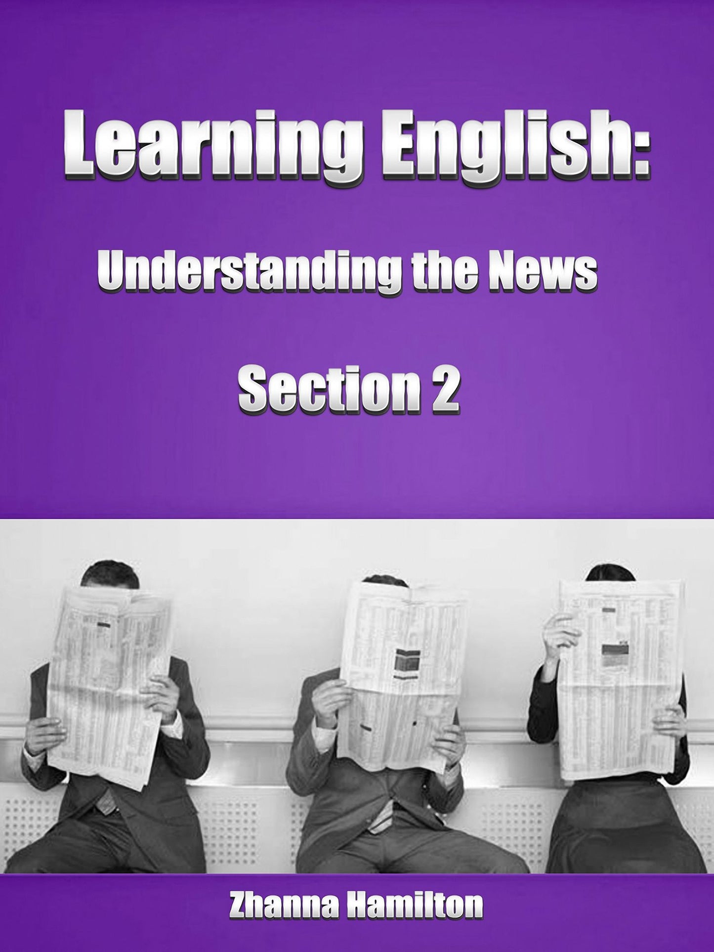 Learning English: Understanding the News (Section 2)