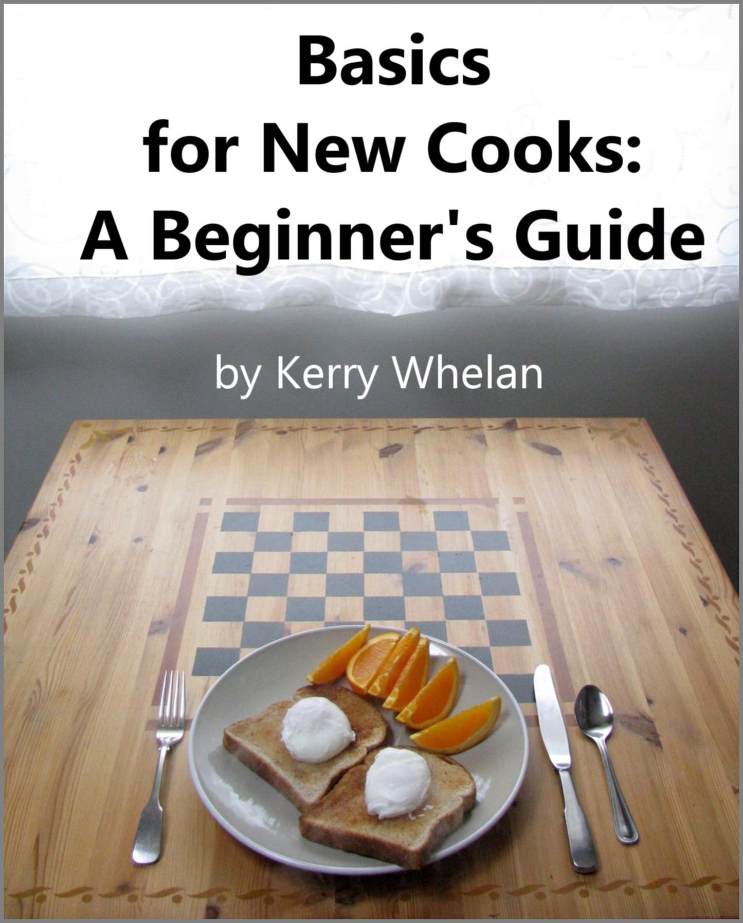 Basics for New Cooks: A Beginner's Guide