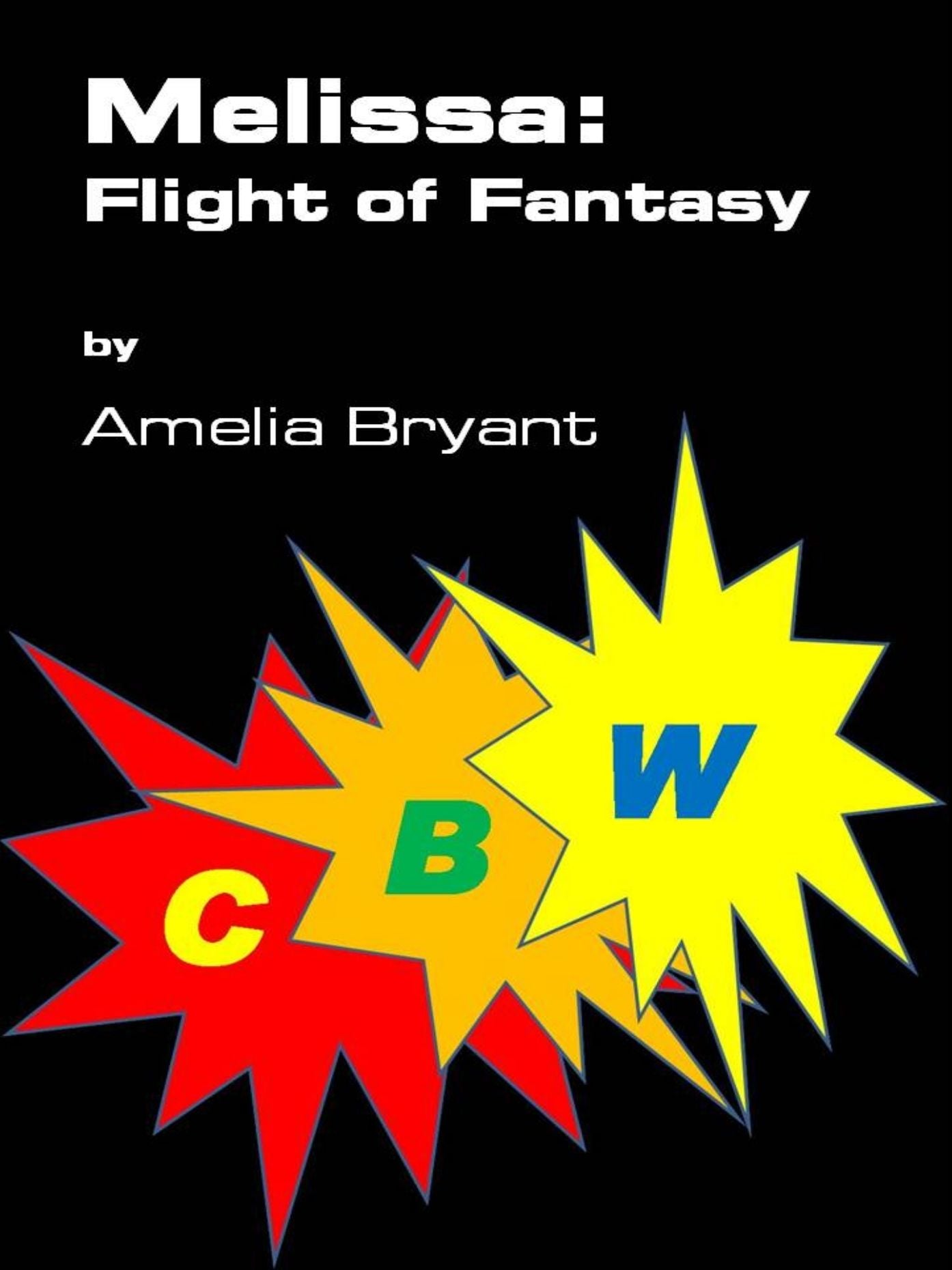 Melissa: Flight of Fantasy