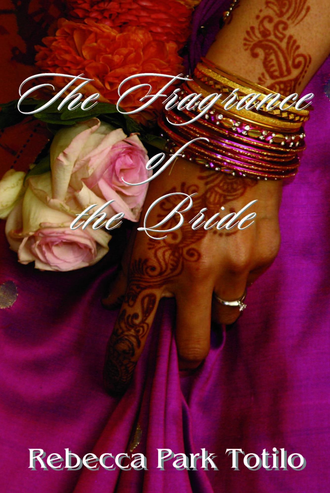 The Fragrance of the Bride
