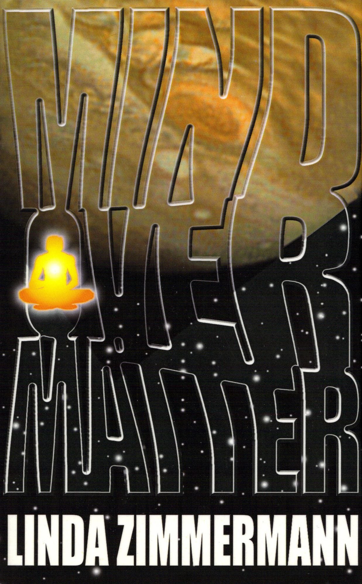 Mind Over Matter