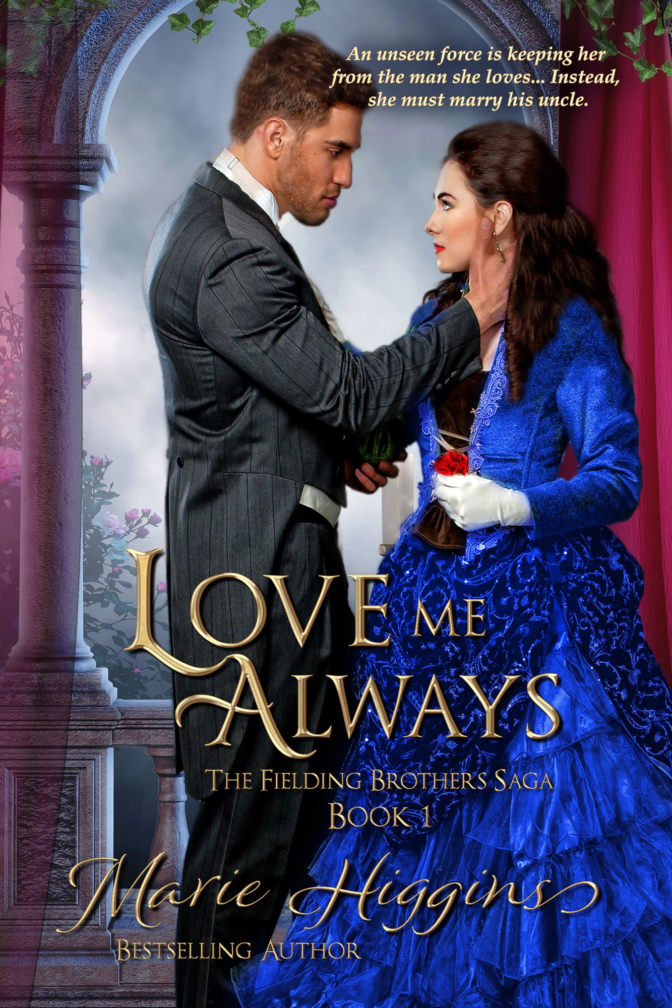 Love Me Always (Fielding Brothers' Saga, Book 1)