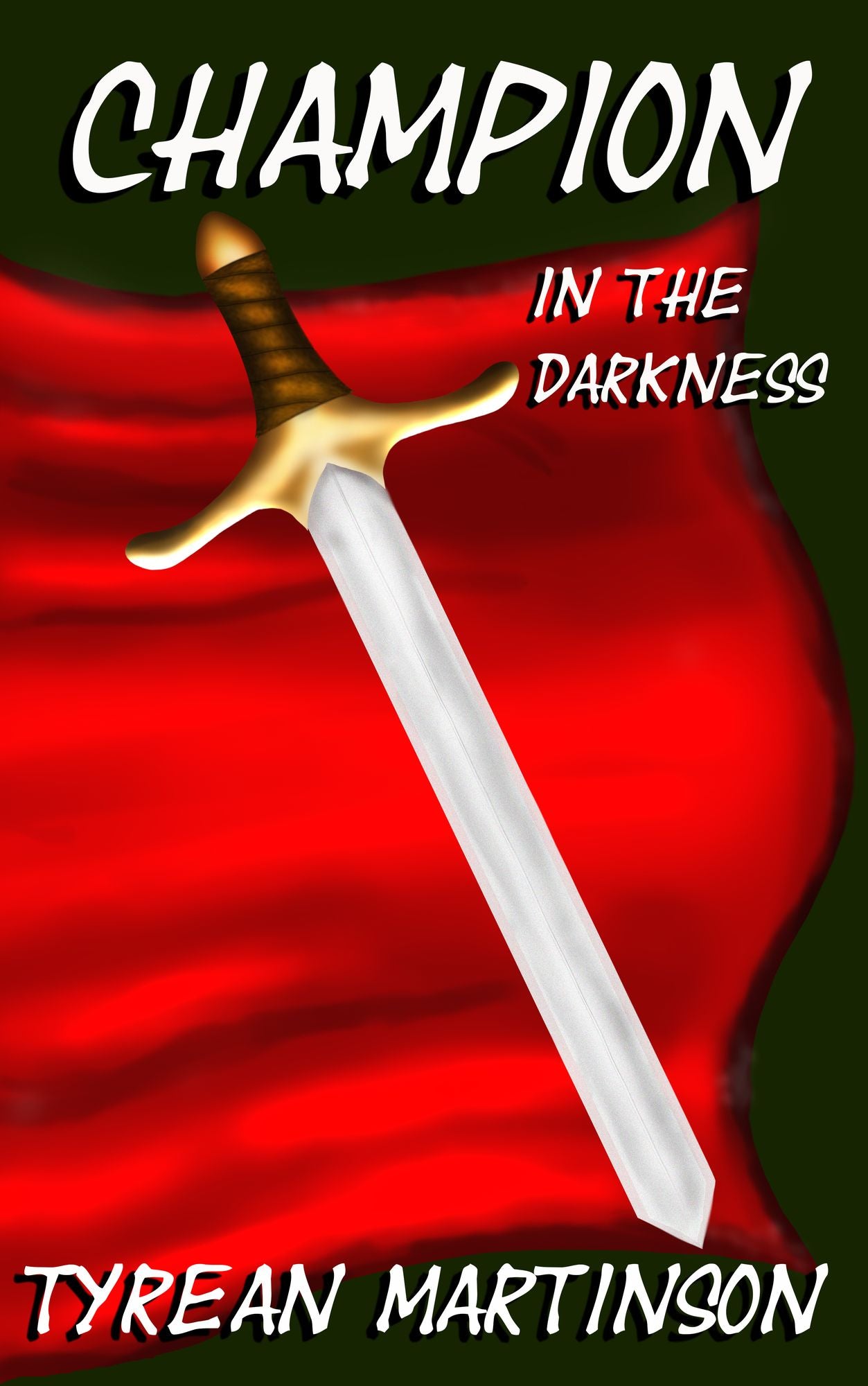 Champion in the Darkness