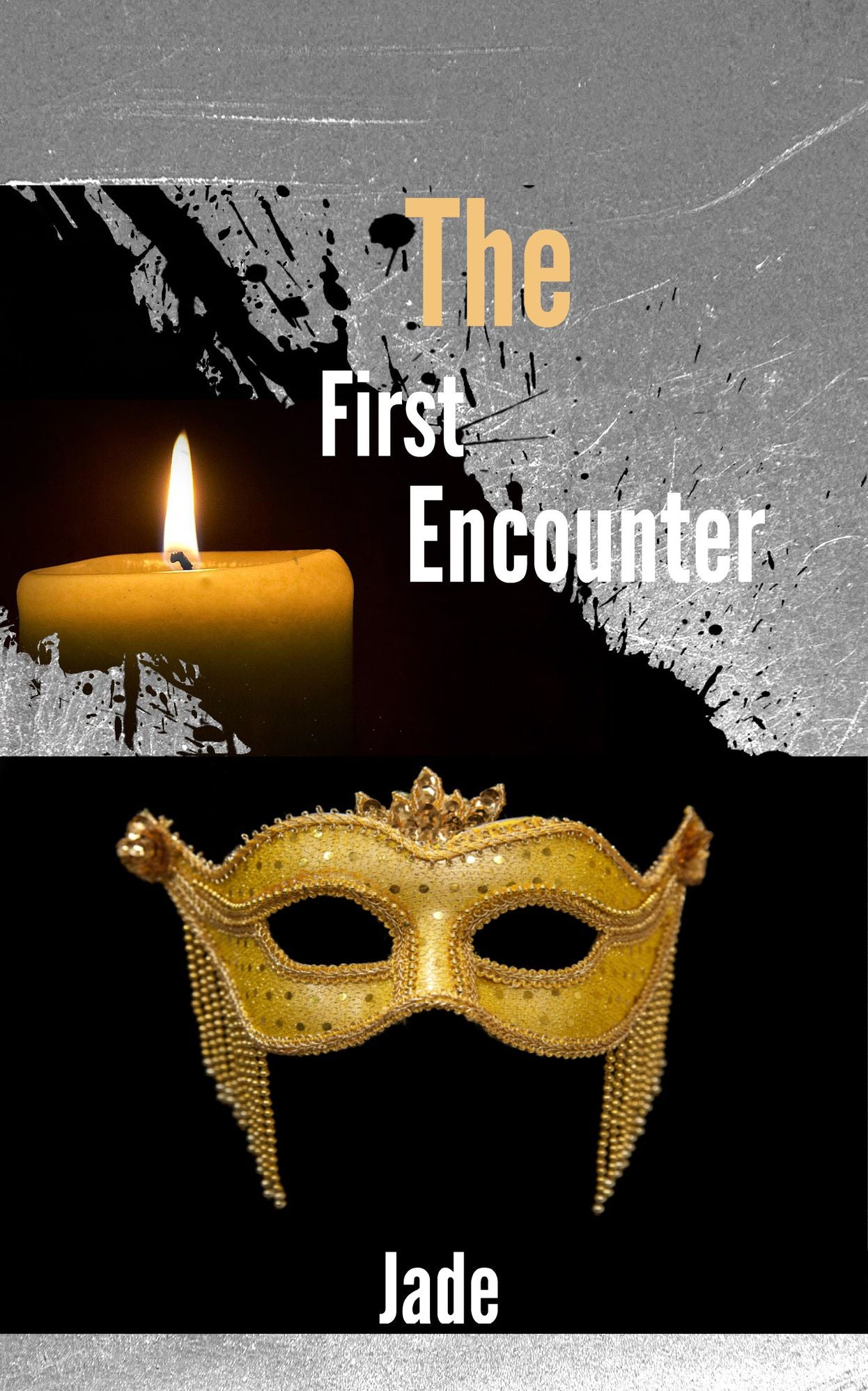 The First Encounter