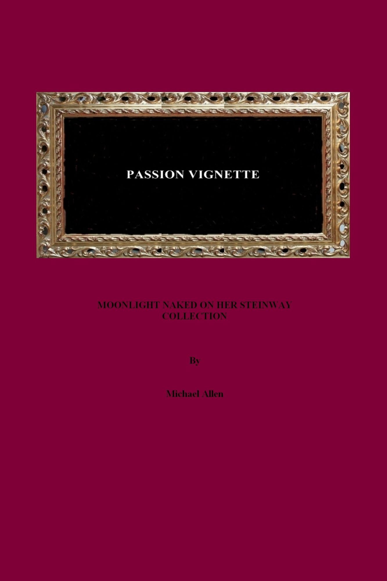 Passion Vignette: Moonlight Naked on her Steinway Collection
