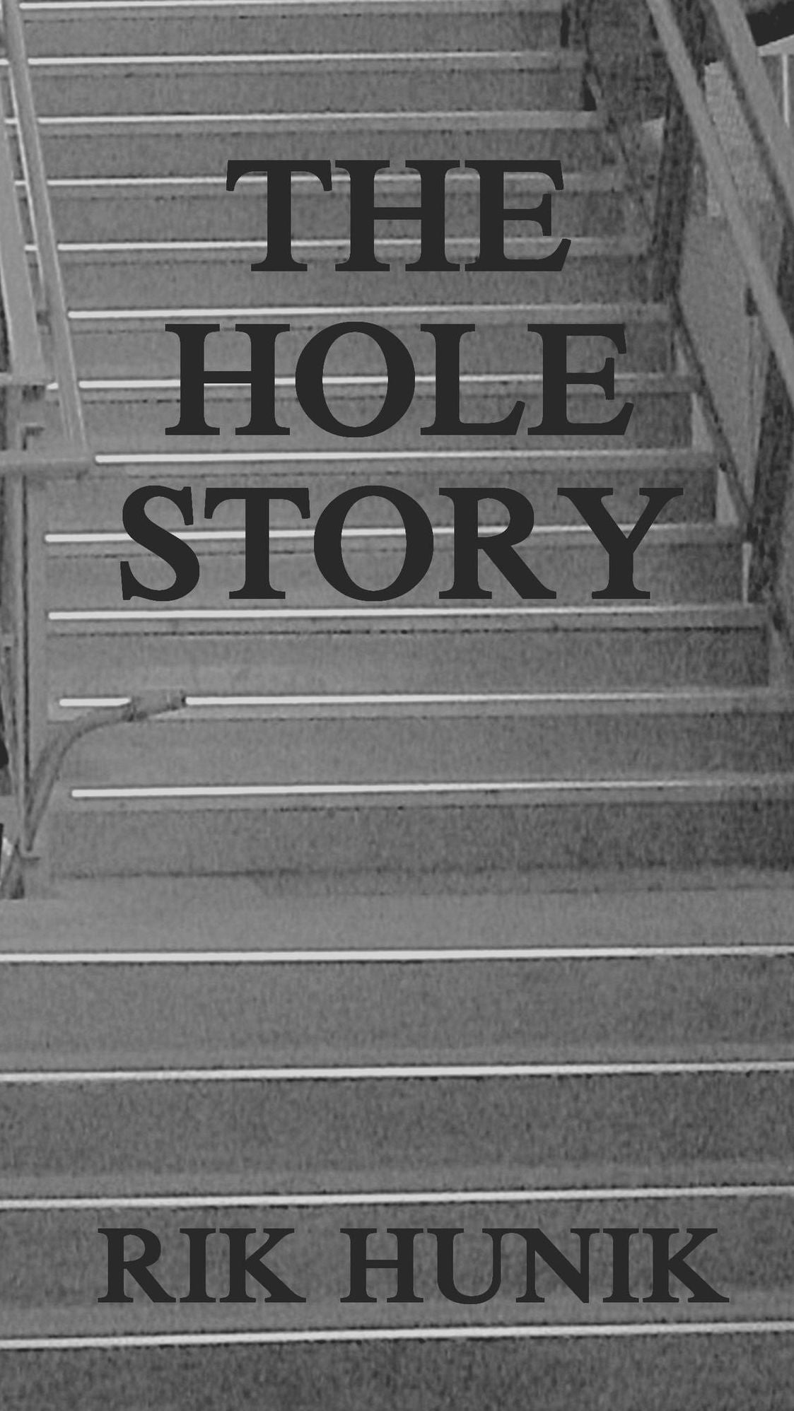 The Hole Story