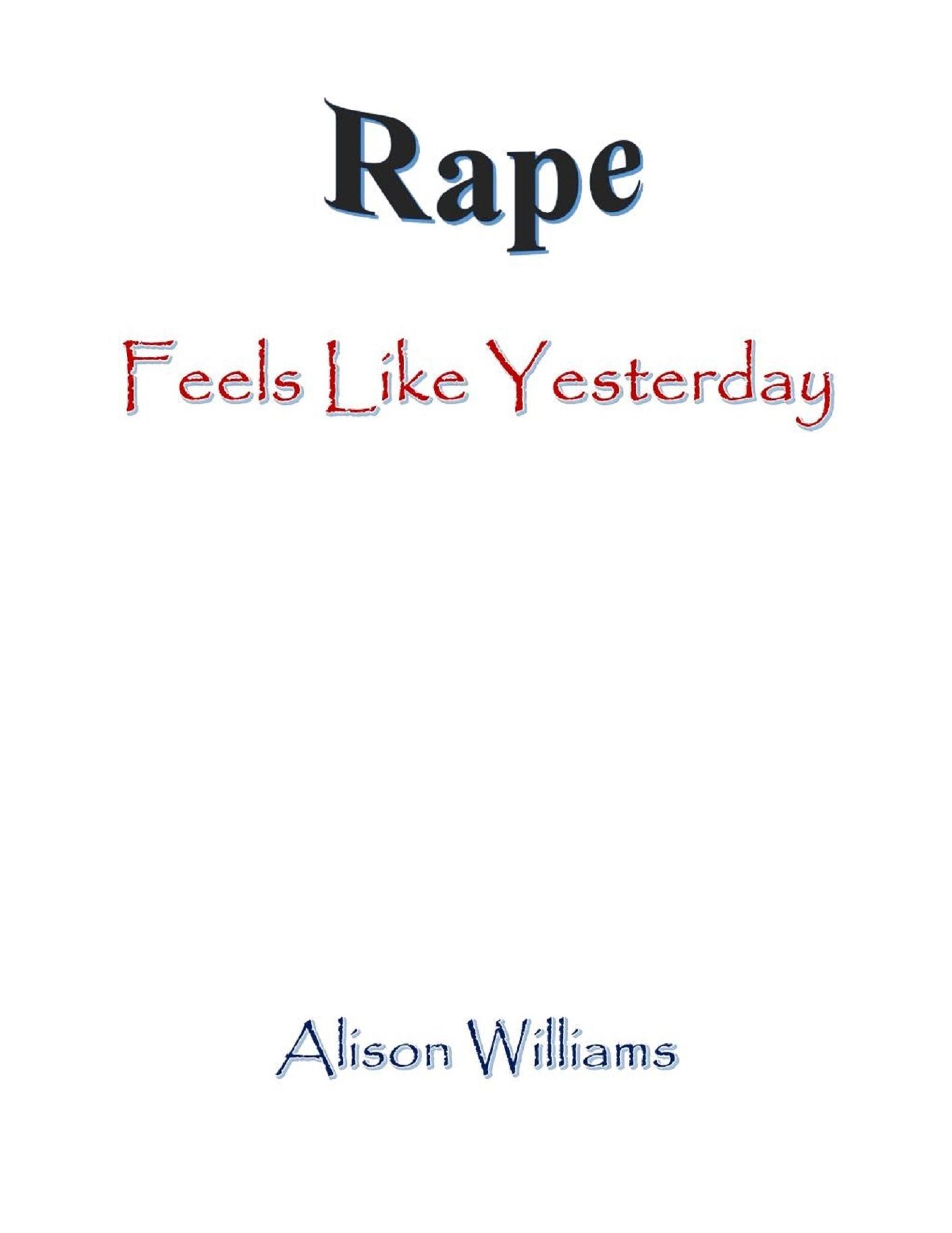 Rape: Before and After