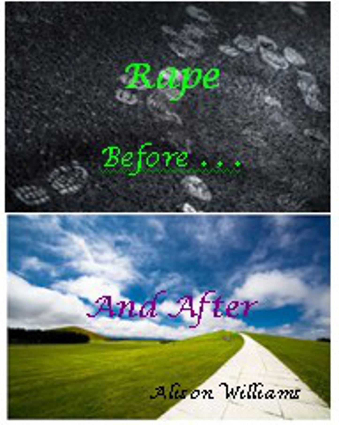 Rape: Before and After