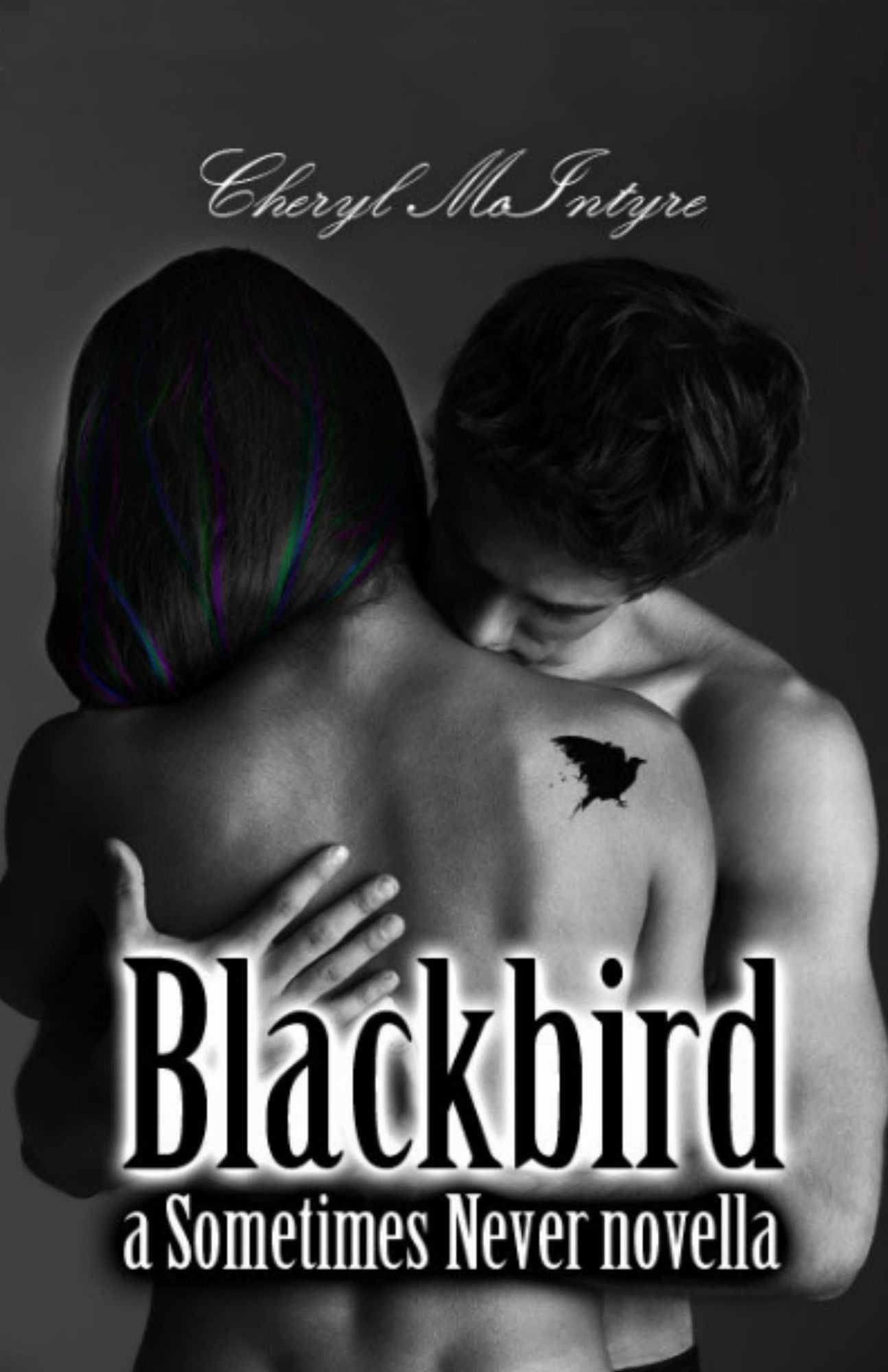 Blackbird (a Sometimes Never novella)